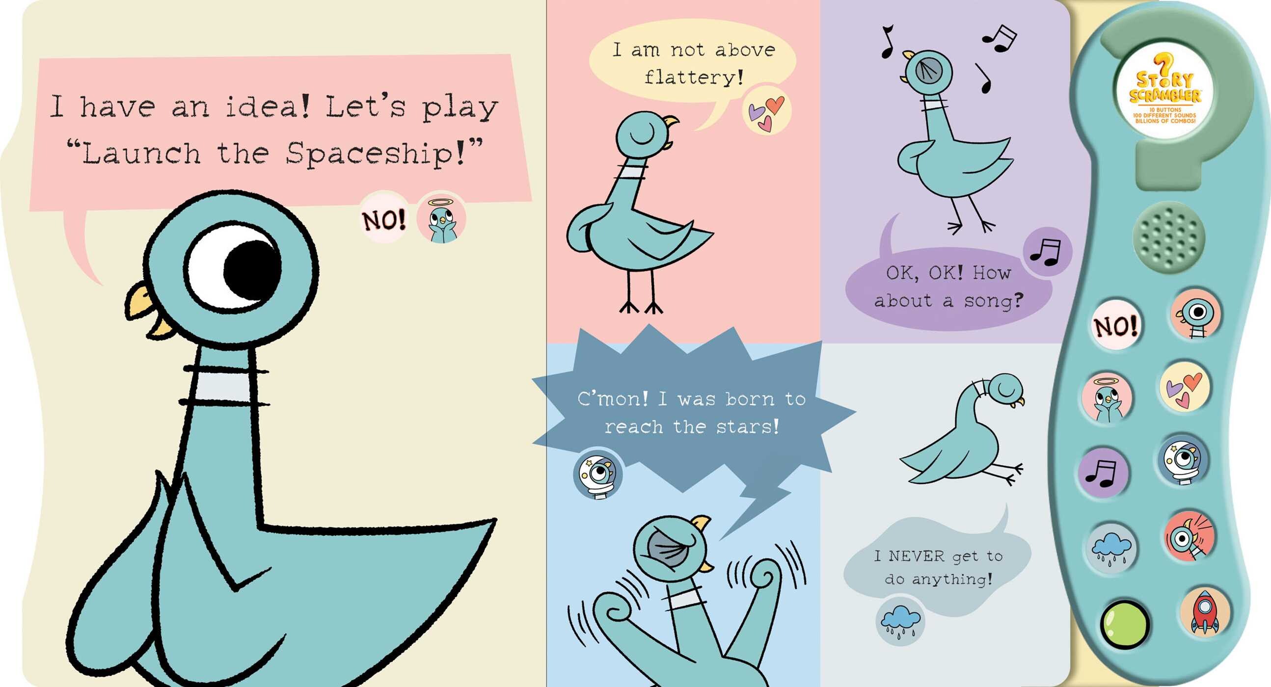 Don’t Let The Pigeon Launch the Spaceship!
