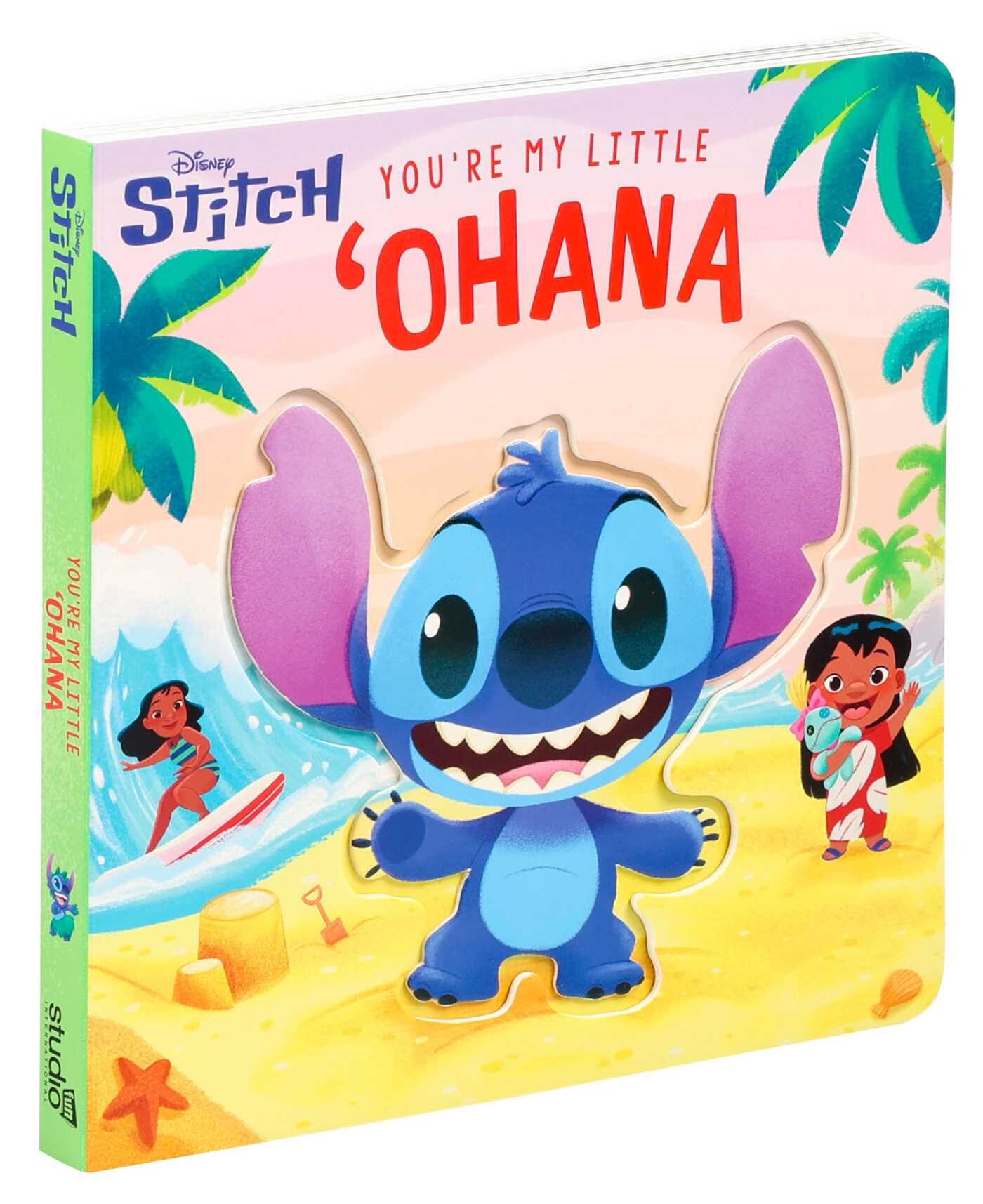 Disney Stitch: You're My Little 'Ohana (Board Book for Babies and Toddlers 3-5 years old)