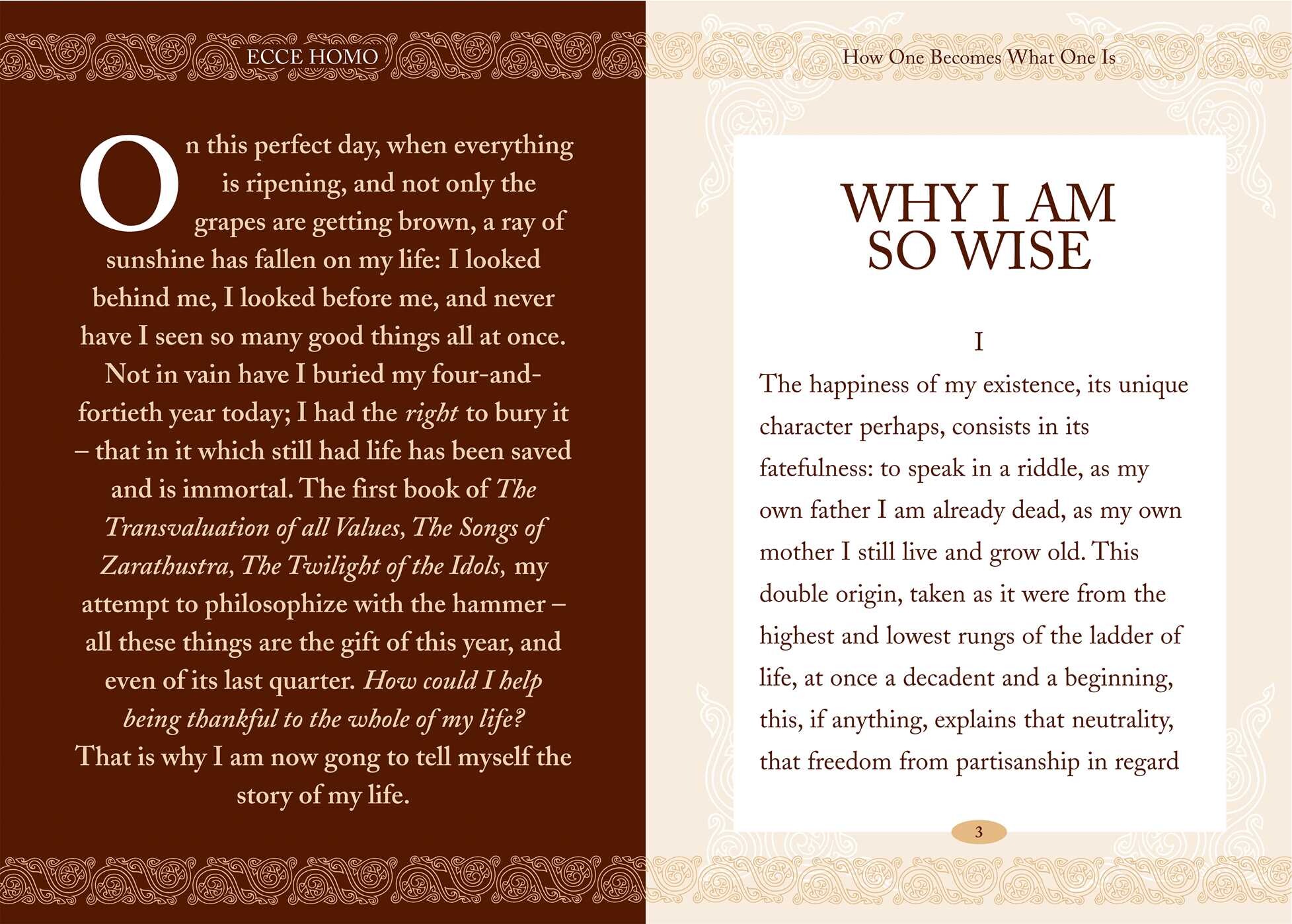 Why I Am So Wise
