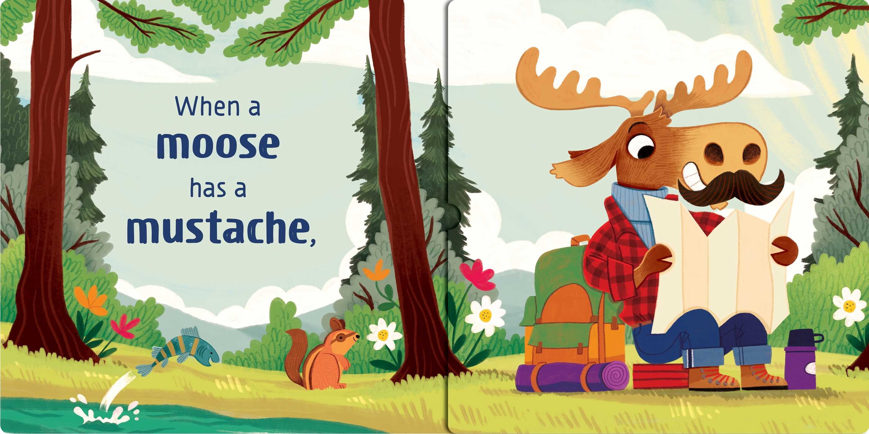 When a Moose Has a Mustache
