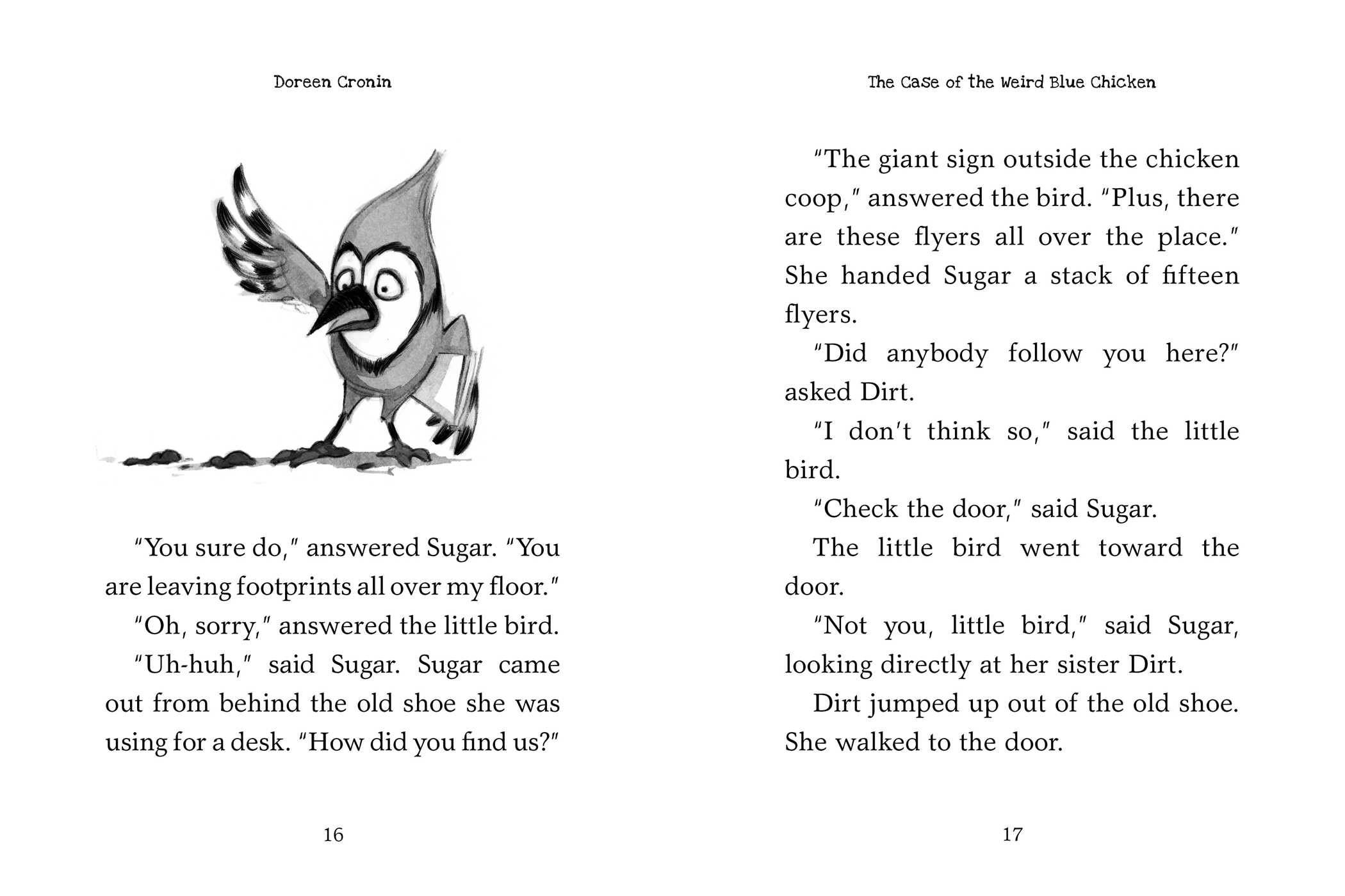 Case of the Weird Blue Chicken