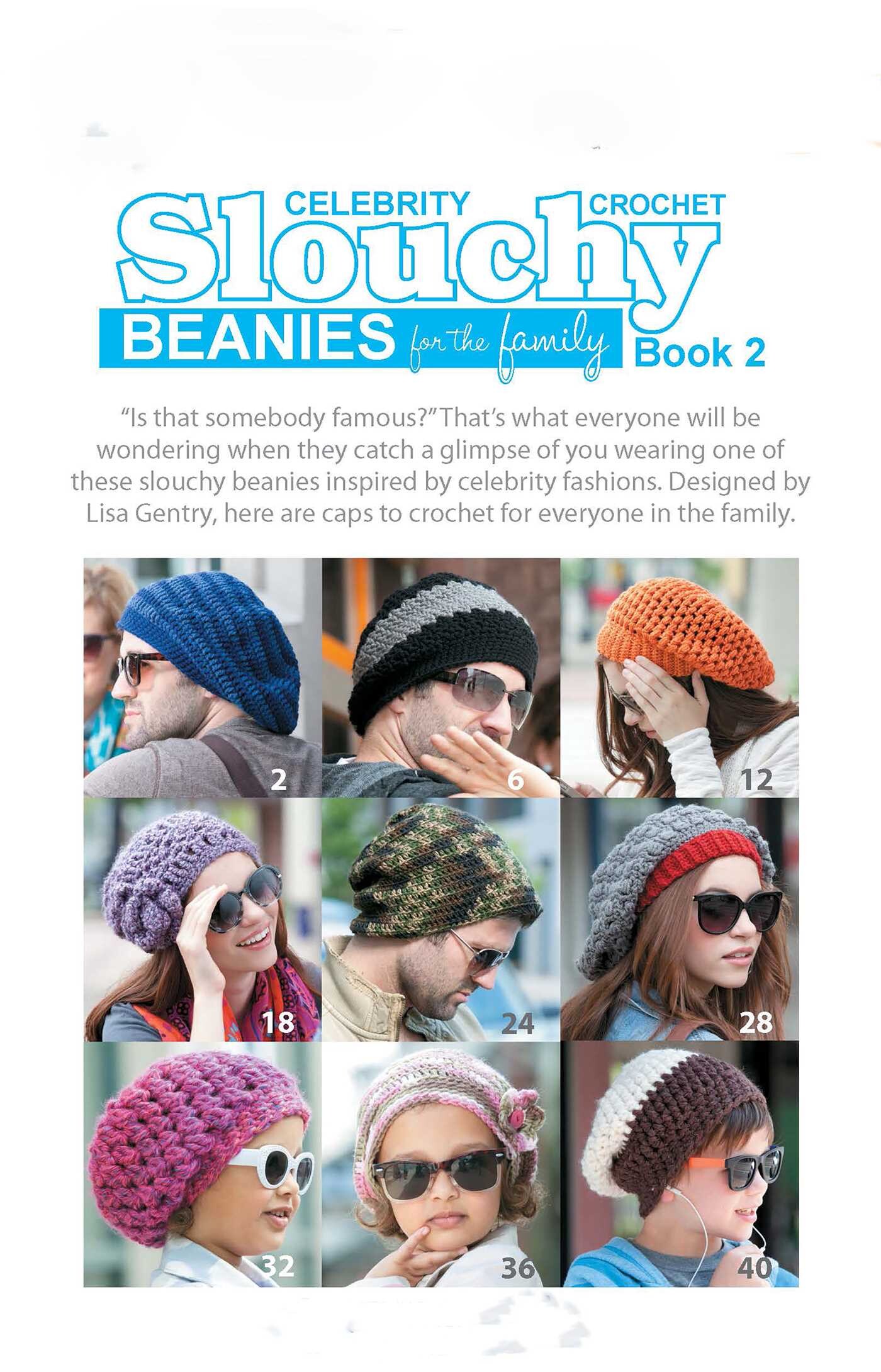 Crochet Celebrity Slouchy Beanies for The Family Book 2