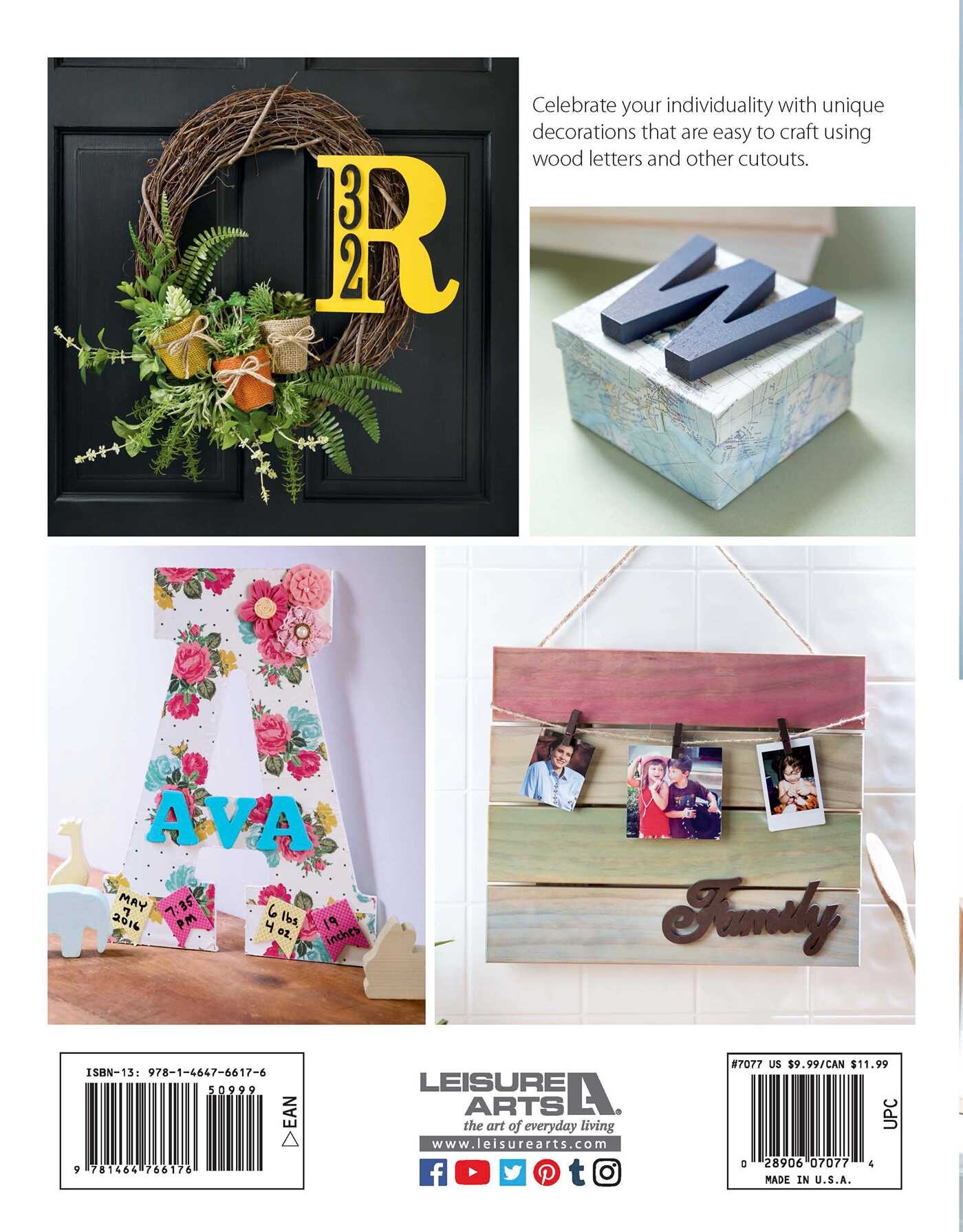 Initial It!—15 Projects using simple techniques to embellish wood letters, wreaths, pallet signs, and other crafty accents
