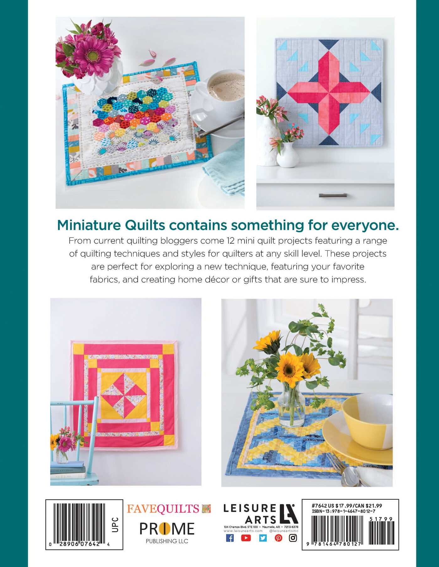 Miniature Quilts— 12 Tiny Projects That Make a Big Impression