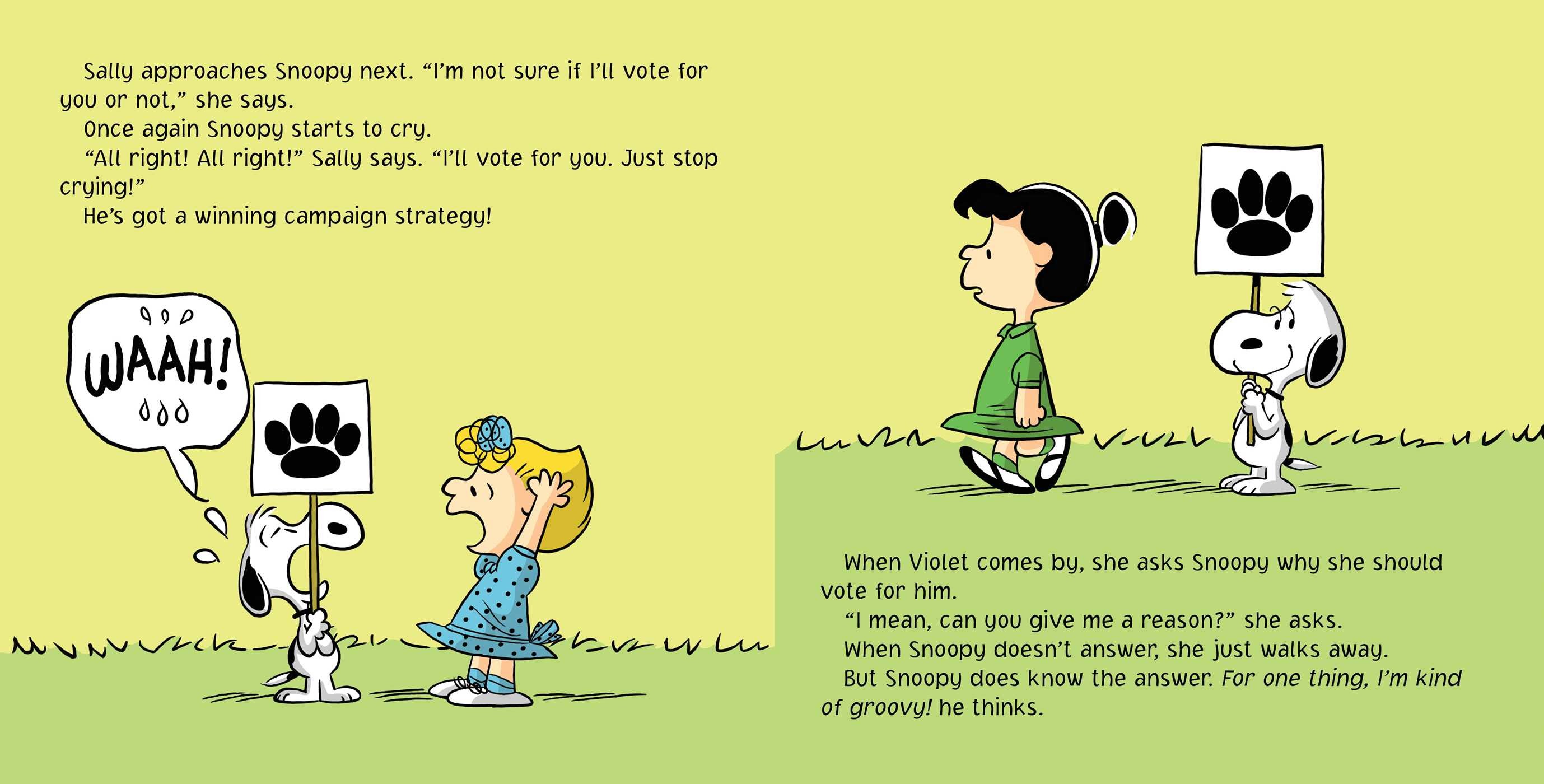 Snoopy for President! Book by Charles M. Schulz, Maggie Testa, Scott