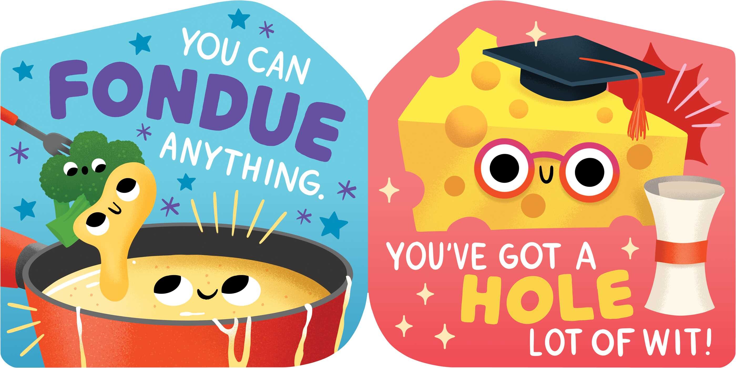 You're the Big Cheese (A Shaped Novelty Board Book for Toddlers)