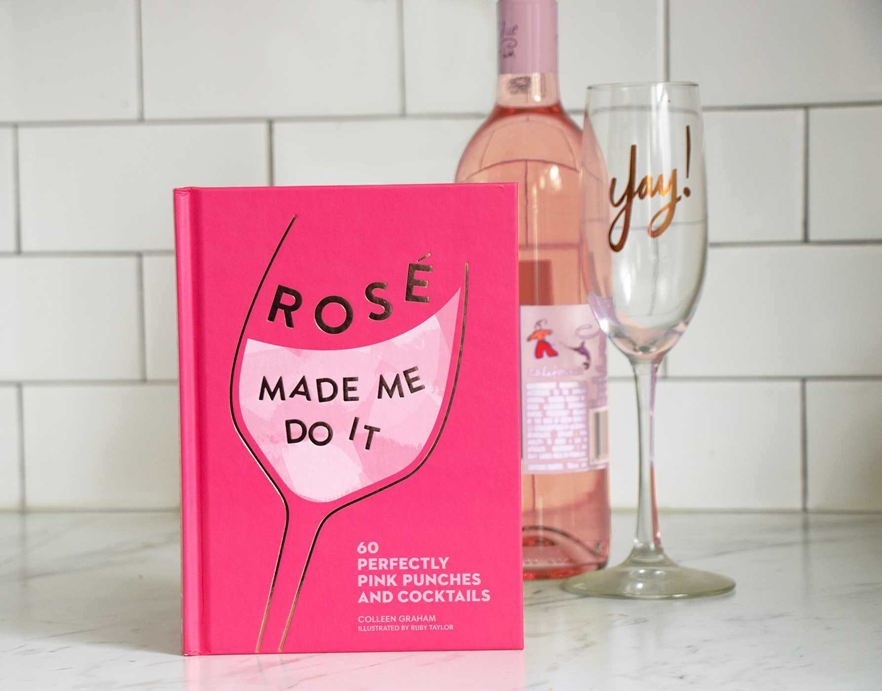 Rosé Made Me Do It