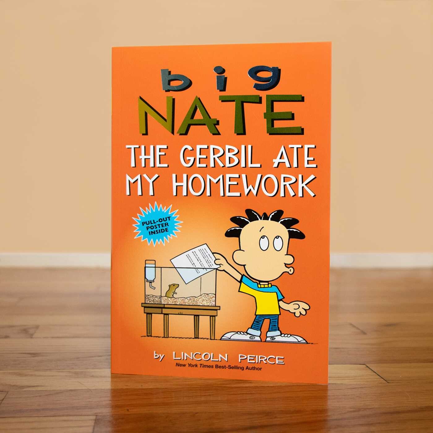 Big Nate: The Gerbil Ate My Homework