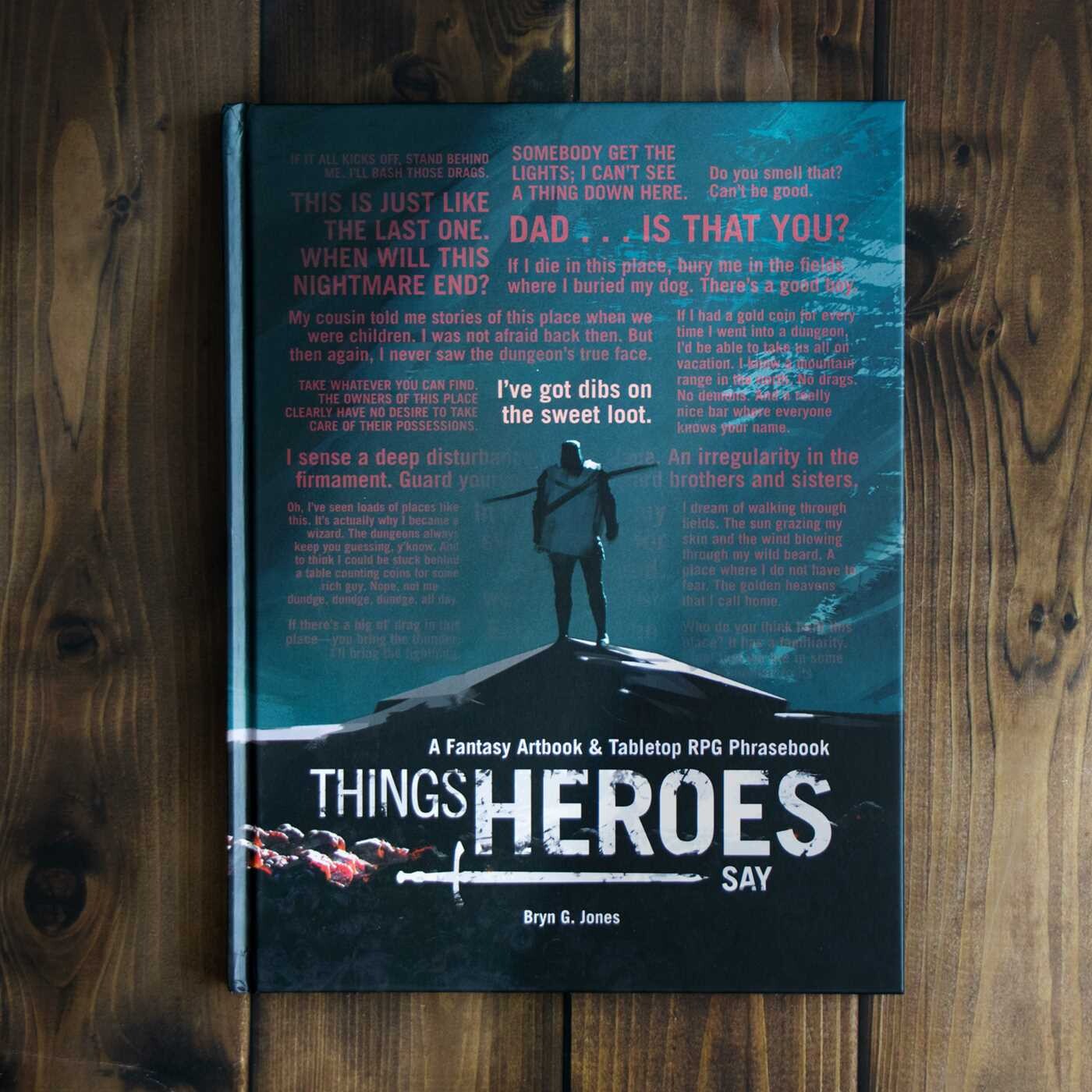 Things Heroes Say