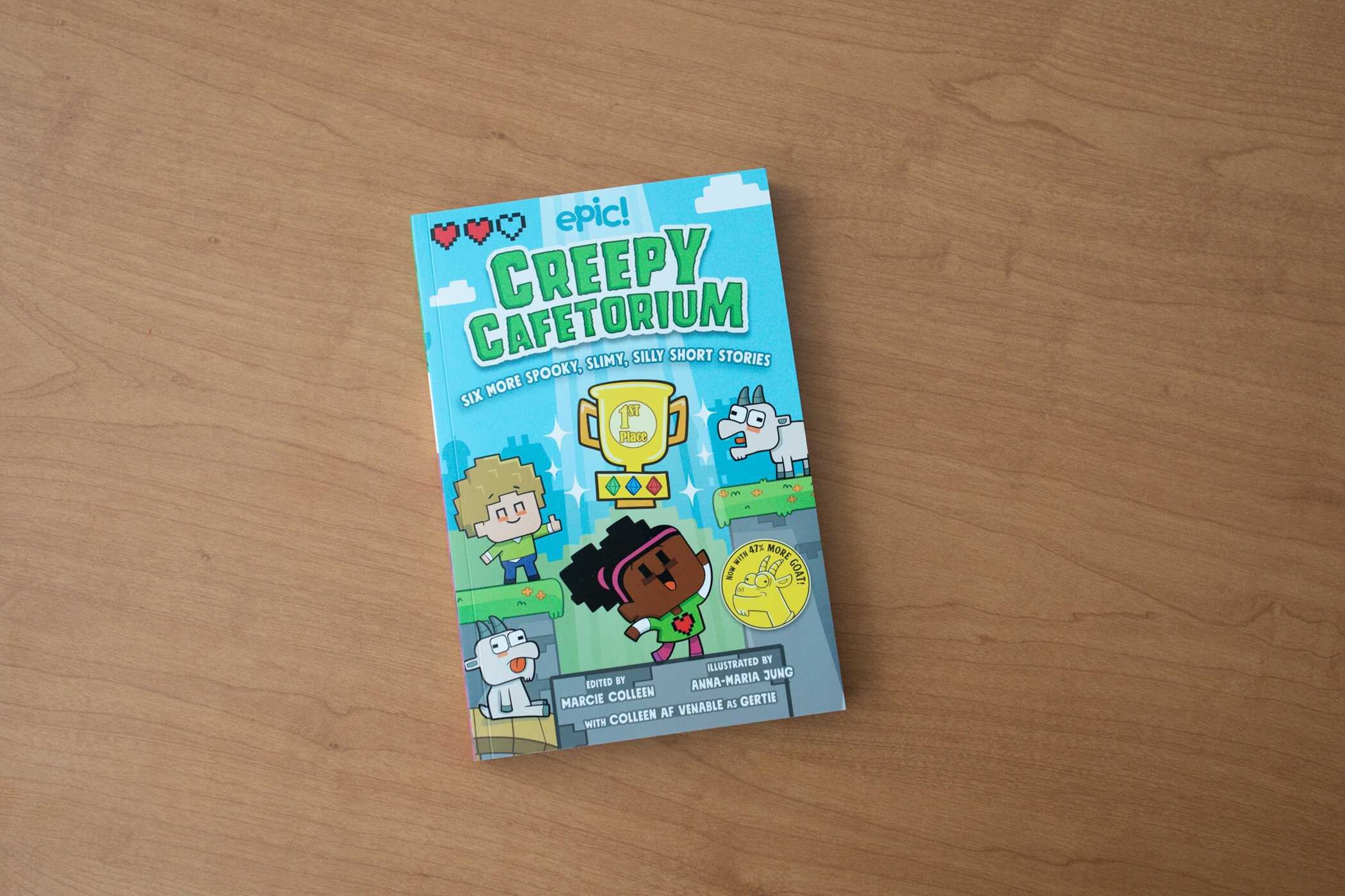 Creepy Cafetorium: Six More Spooky, Slimy, Silly Short Stories