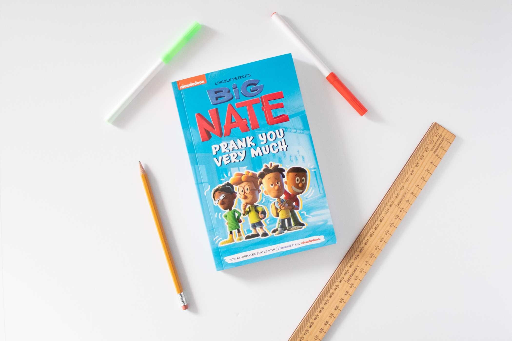 Big Nate: Prank You Very Much