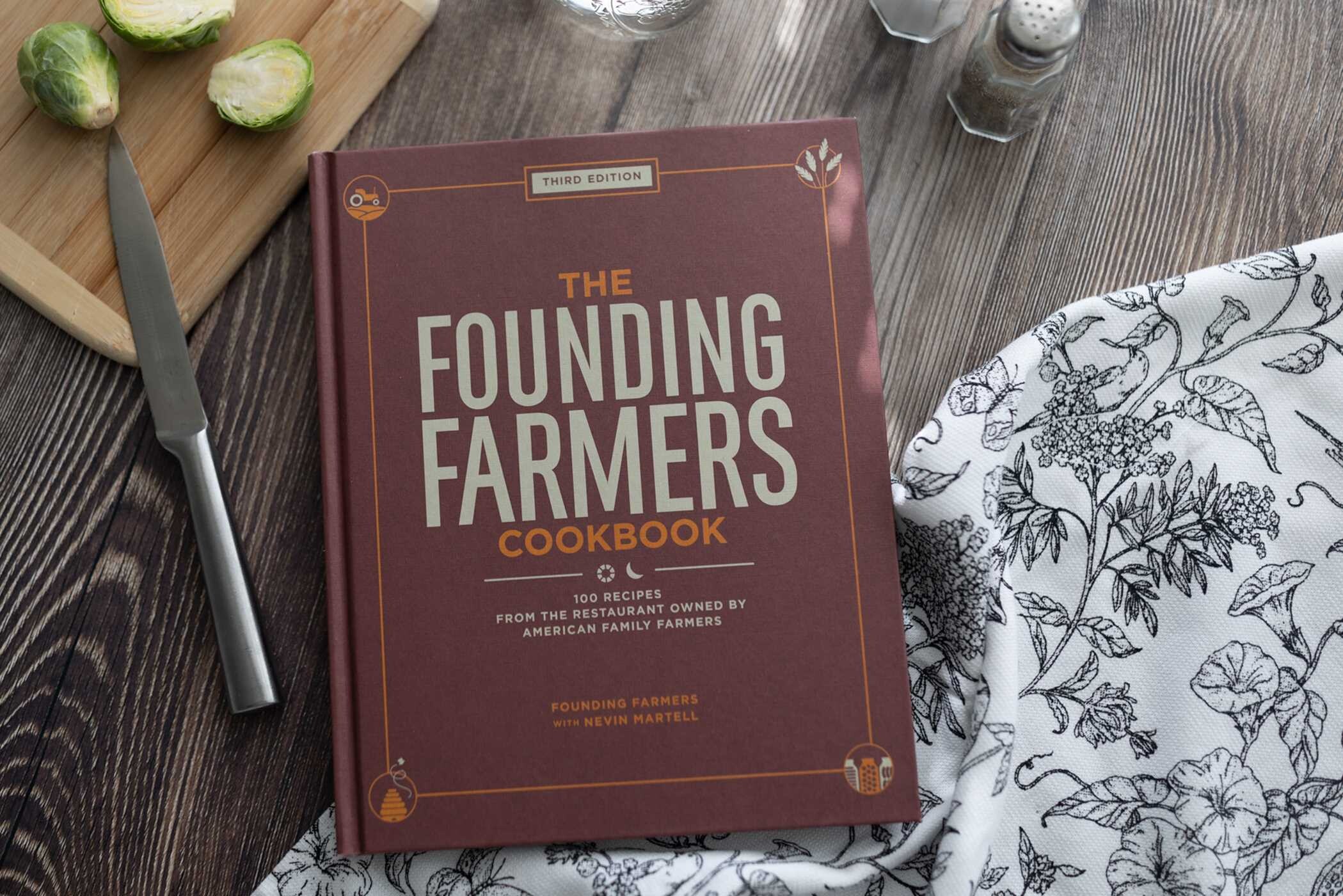 Founding Farmers Cookbook, Third Edition