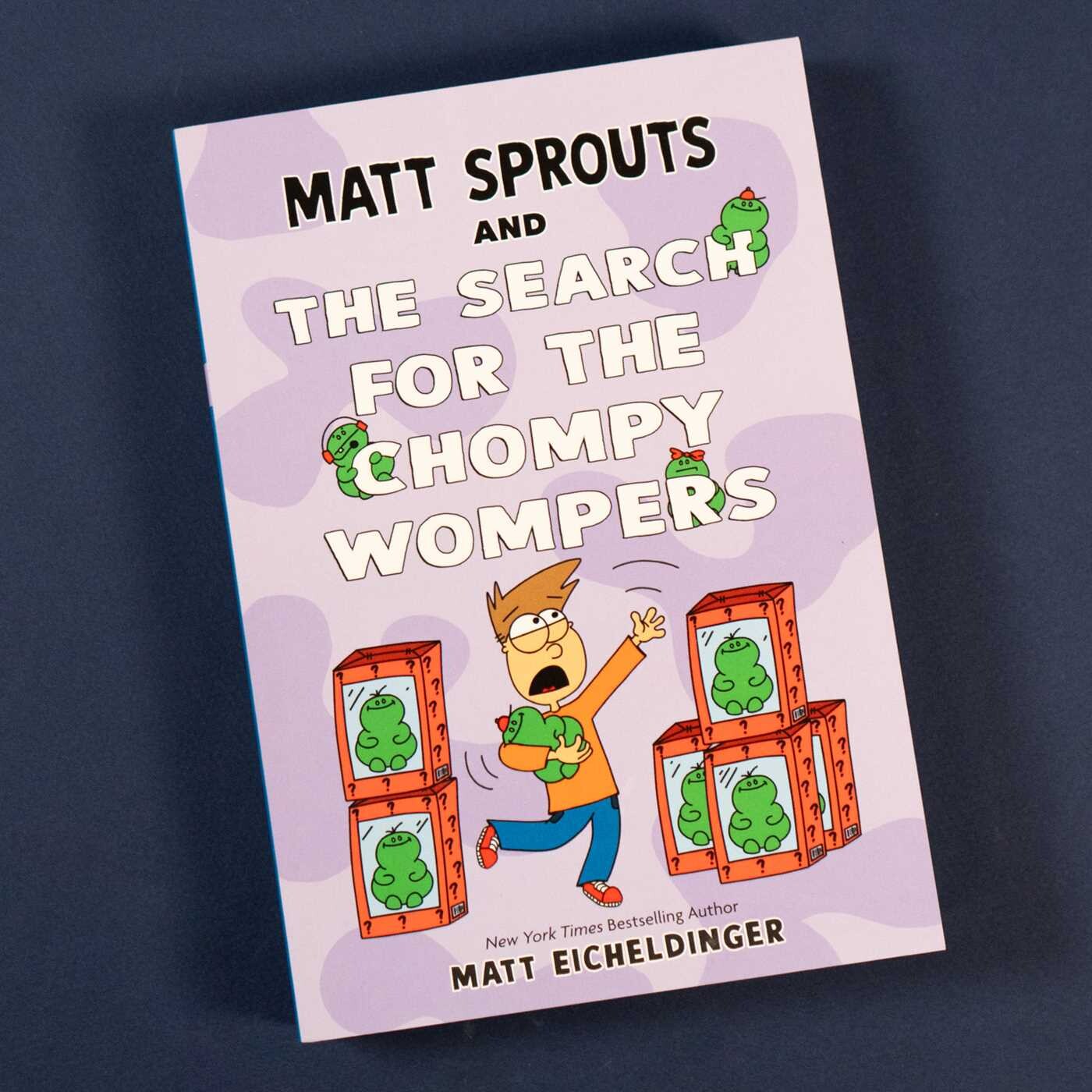 Matt Sprouts and the Search for the Chompy Wompers