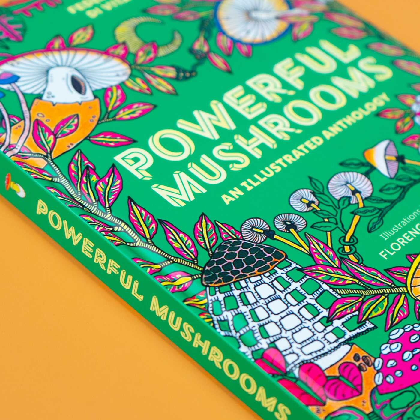 Powerful Mushrooms