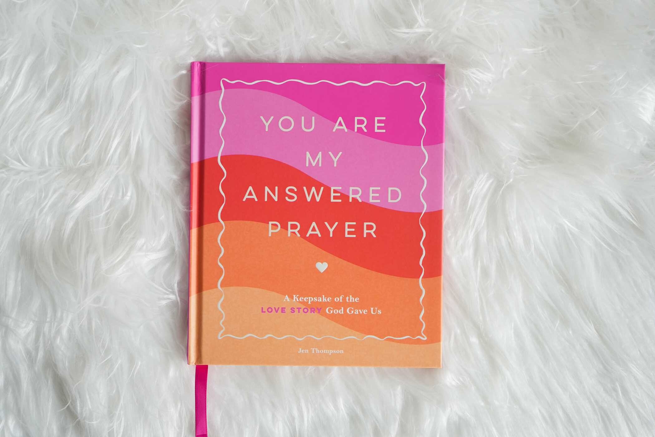 You Are My Answered Prayer