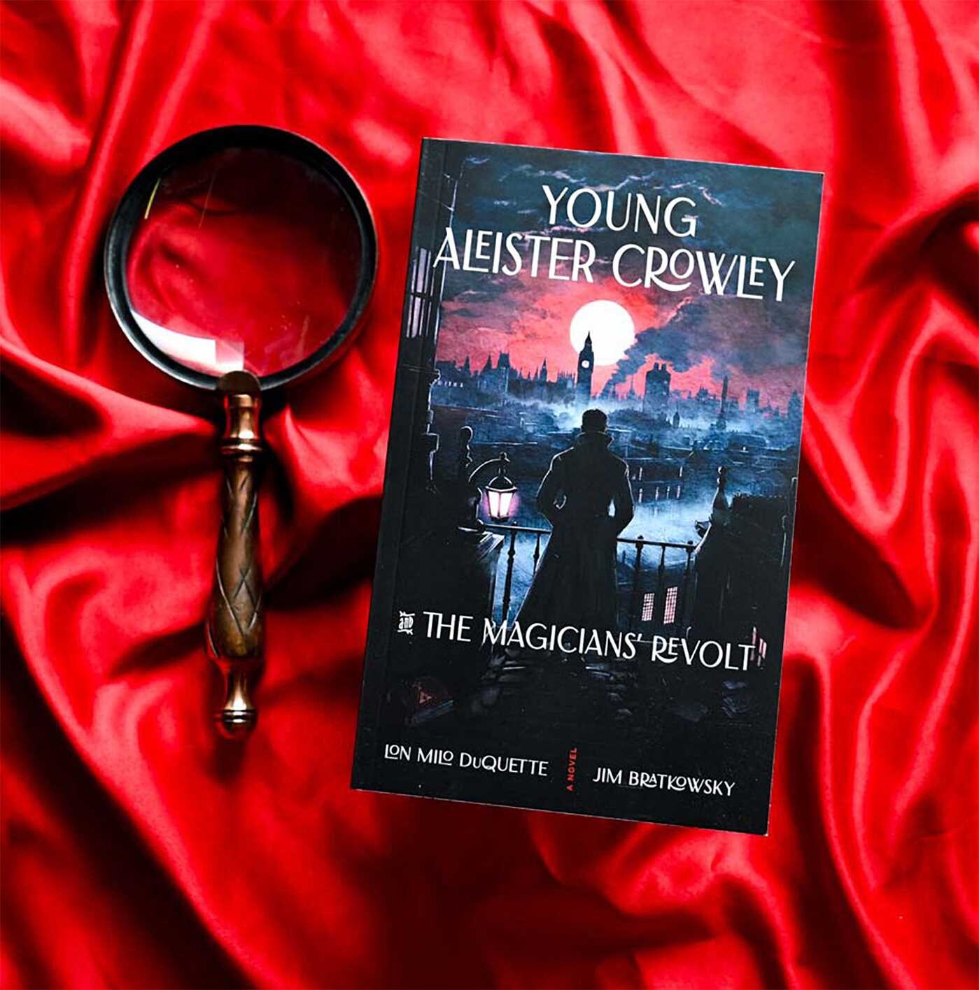 Young Aleister Crowley and the Magicians' Revolt