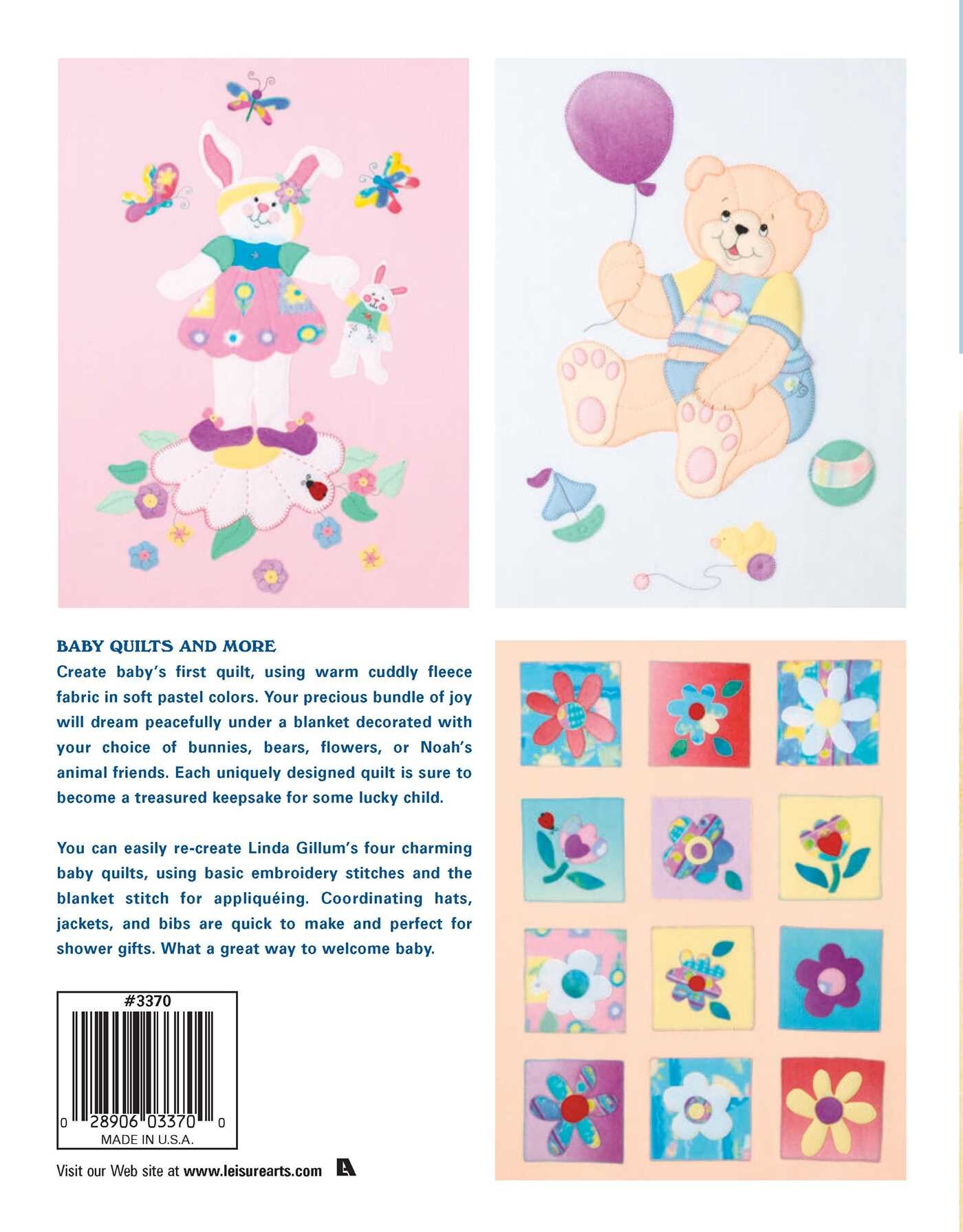 Baby Quilts and More—18 Projects; Appliqued Fleece Projects: Quilts, Hats, Bibs, Pillow, Door Hanger, Jackets