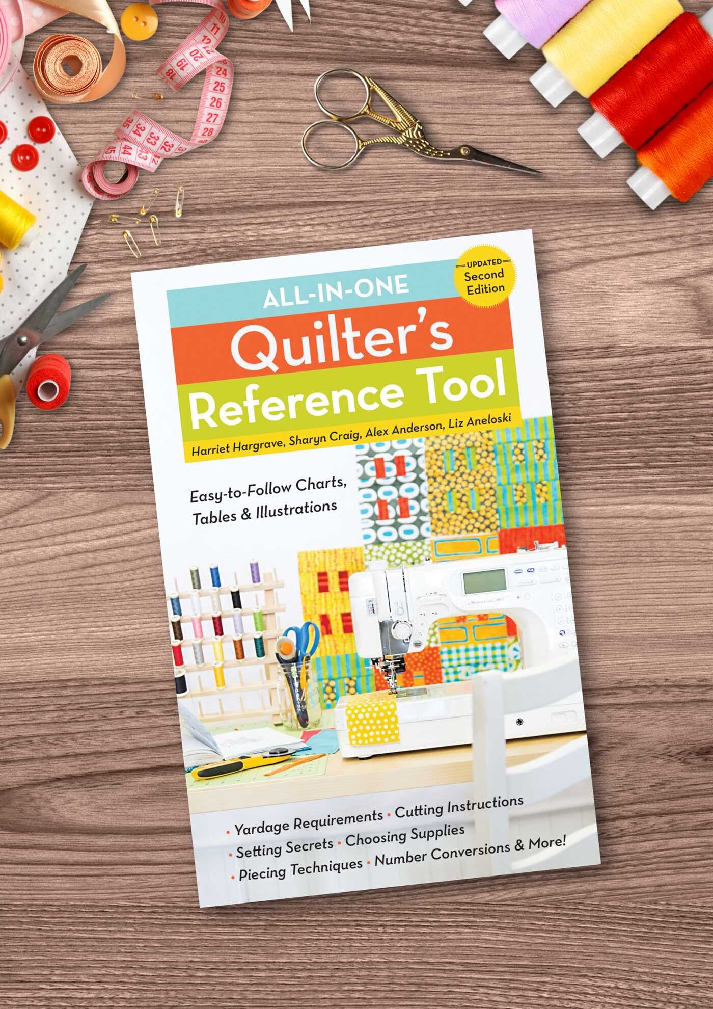 All-in-One Quilter's Reference Tool, Updated Second Edition