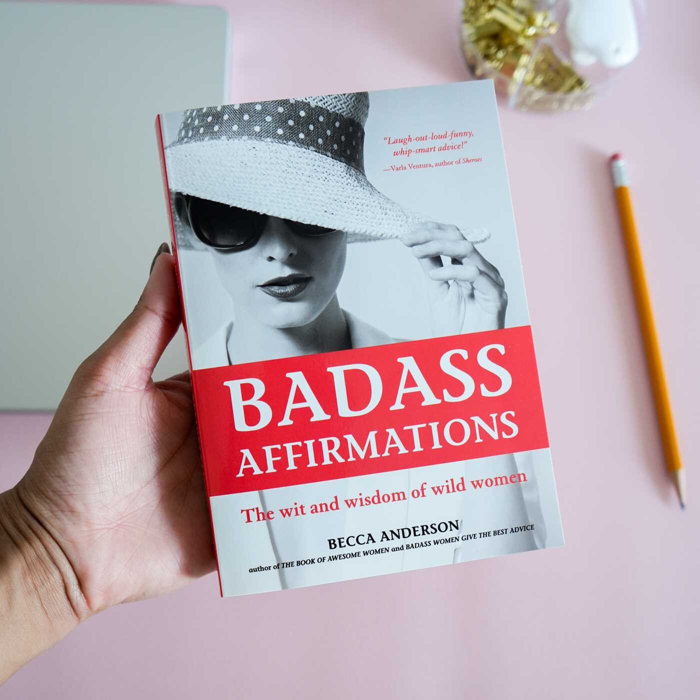 Badass Affirmations