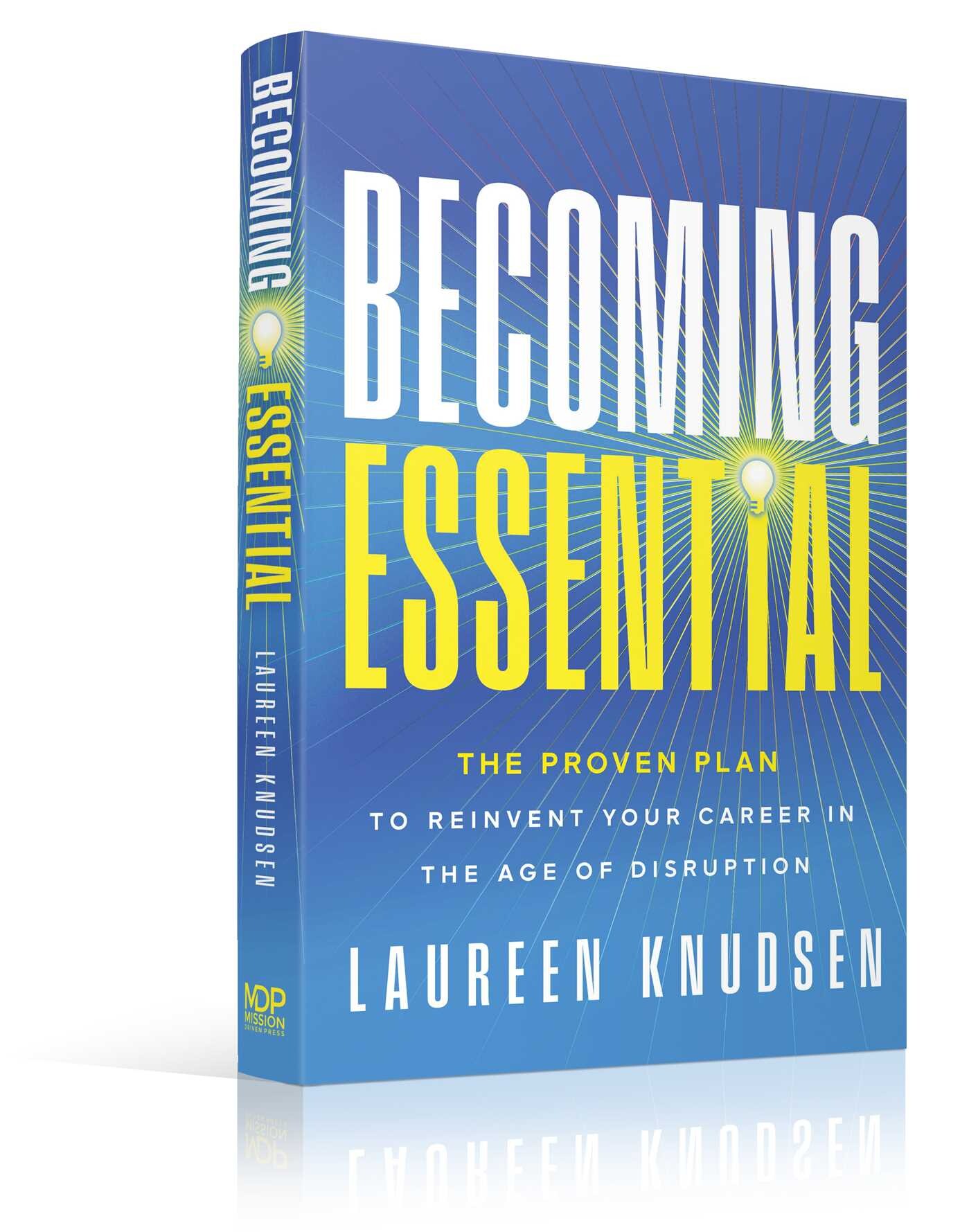Becoming Essential
