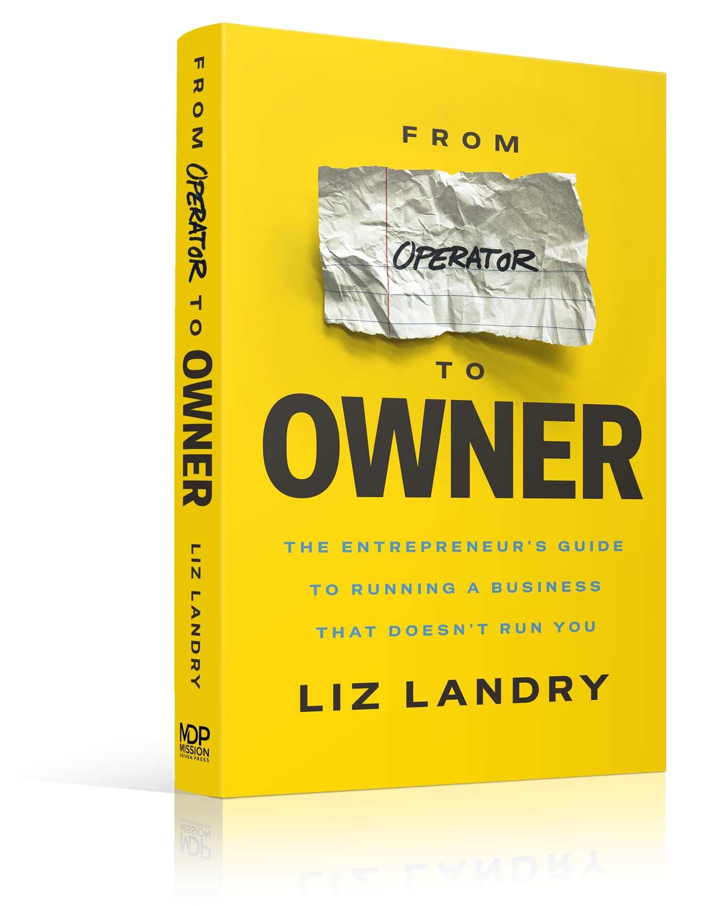 From Operator to Owner
