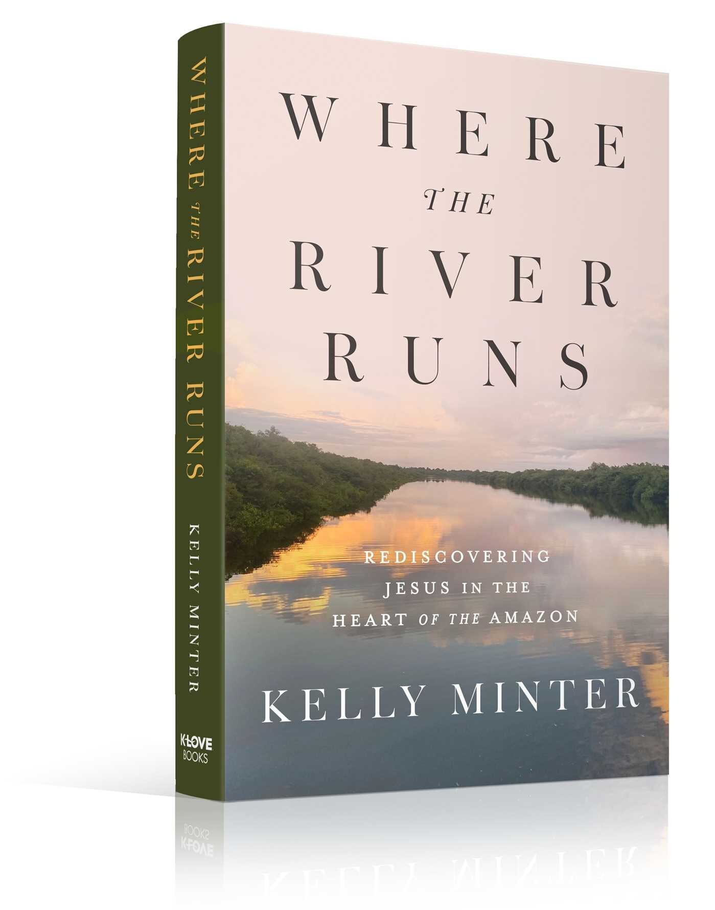Where the River Runs