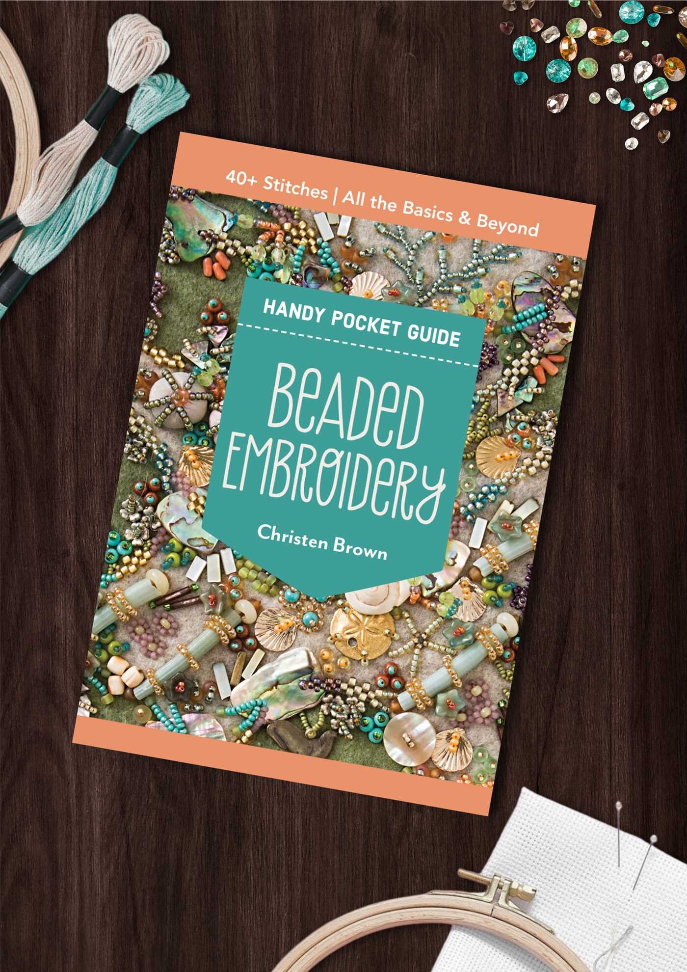 Beaded Embroidery Handy Pocket Guide