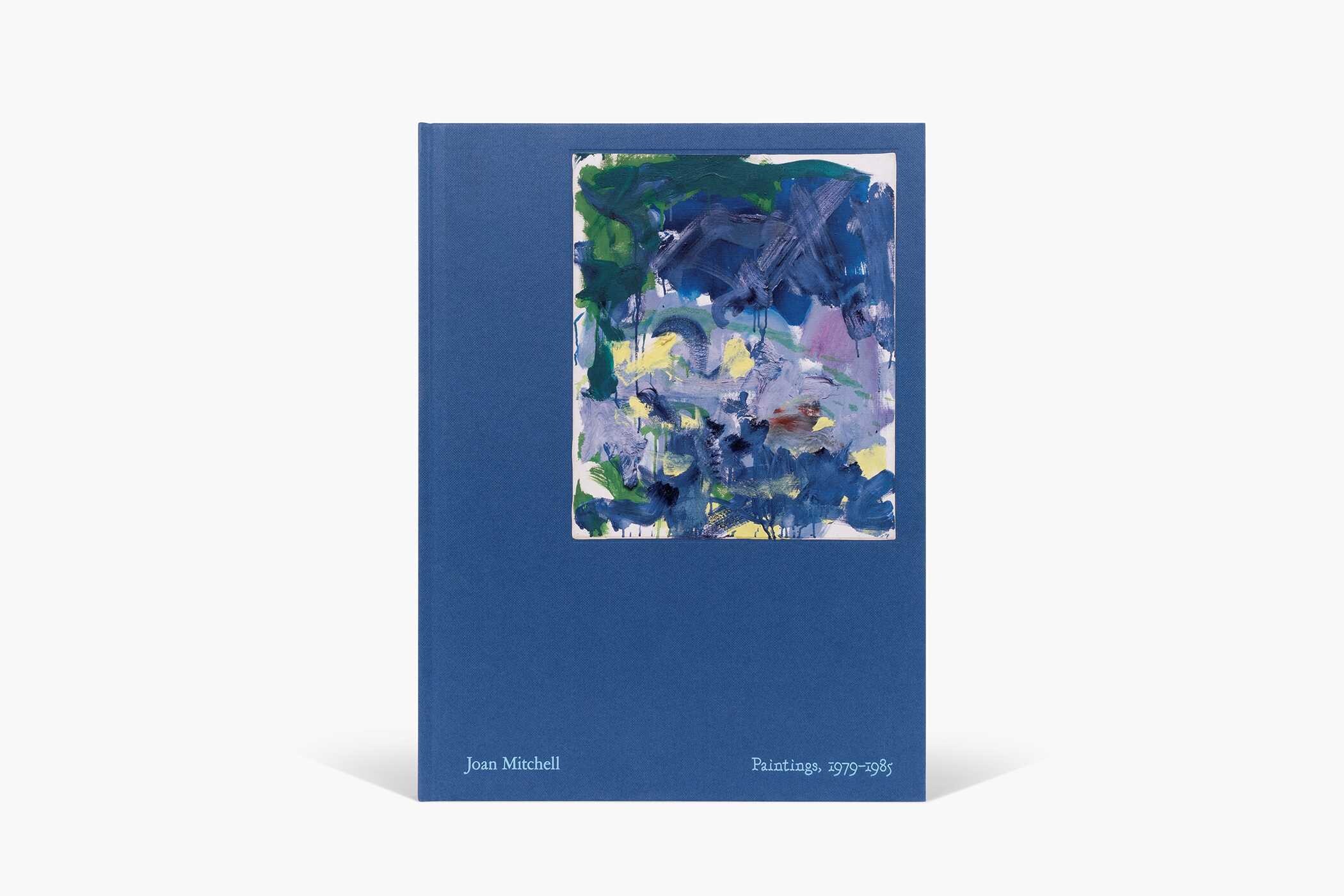 Joan Mitchell: Paintings