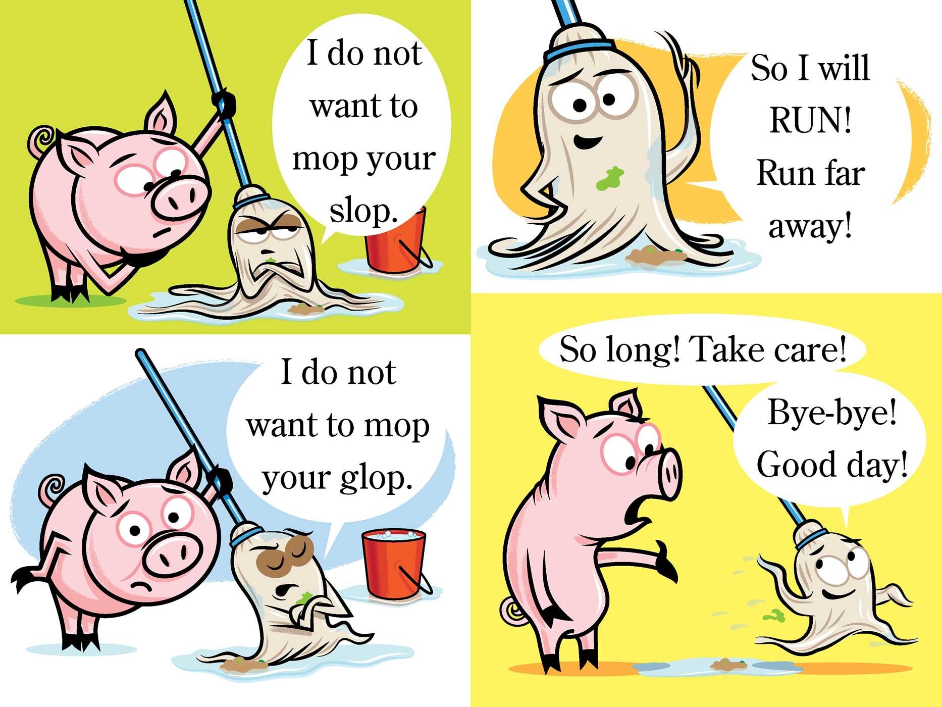 Stop That Mop!