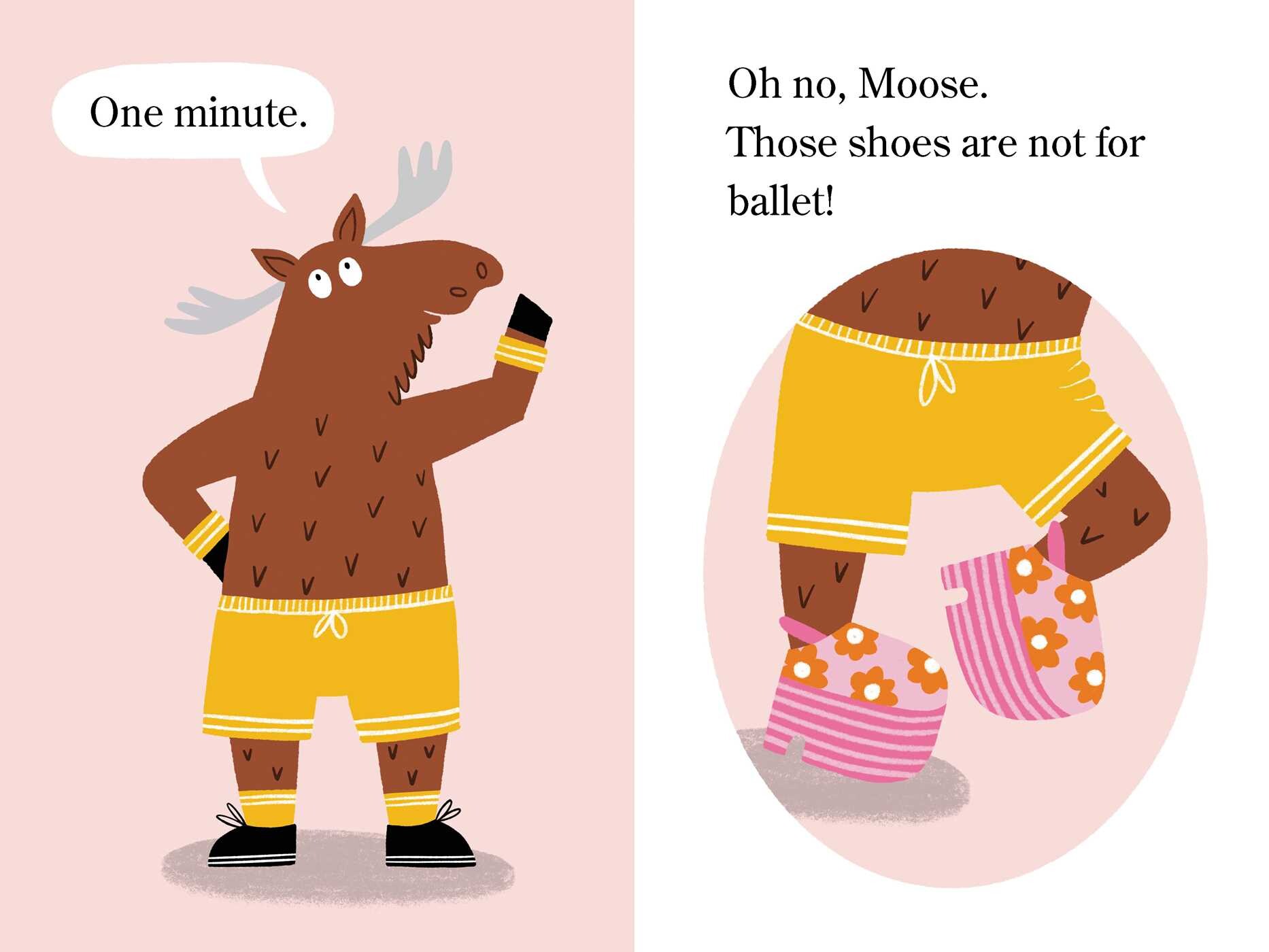 Two Ballerinas . . . and a Moose
