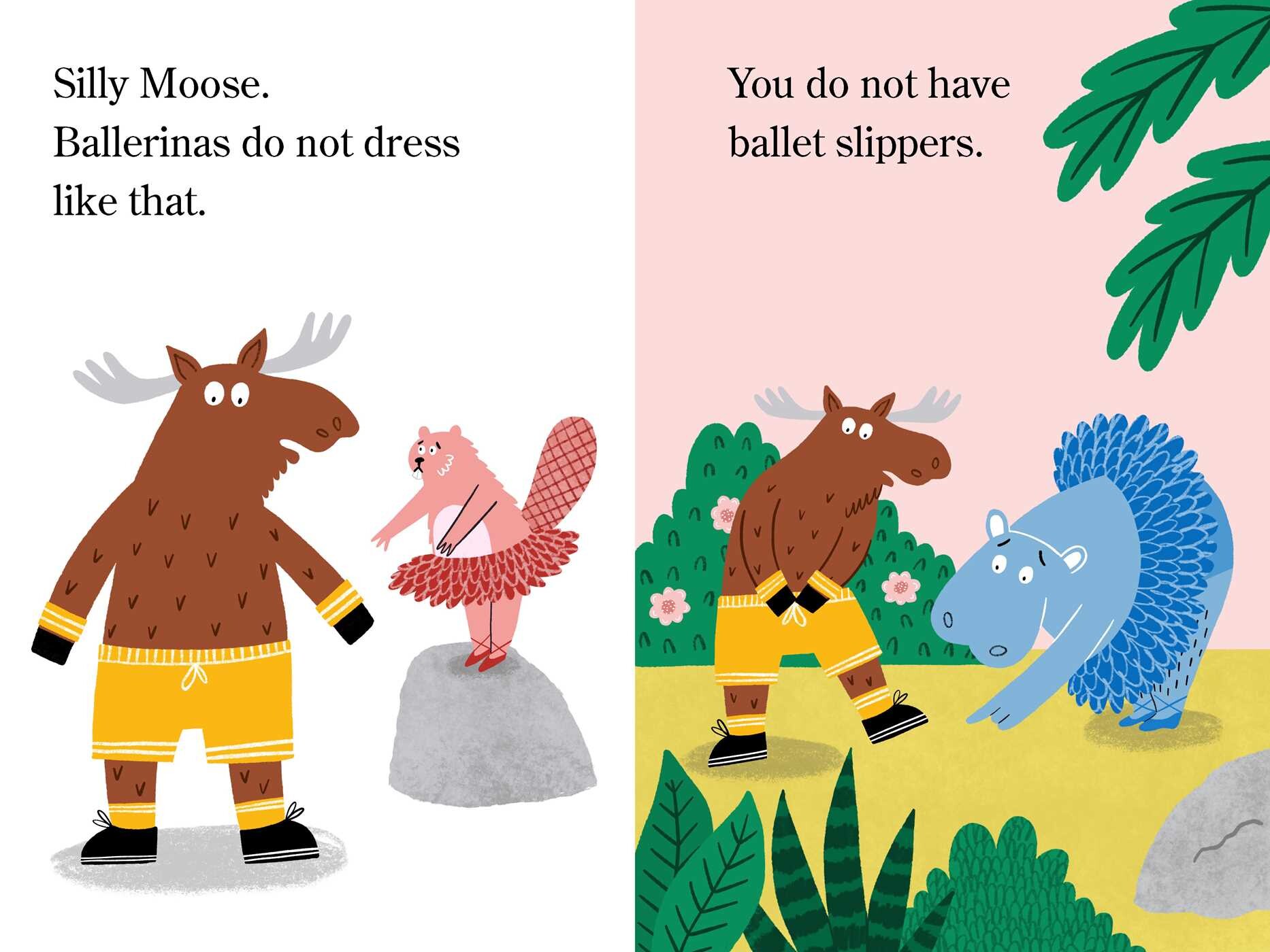 Two Ballerinas . . . and a Moose