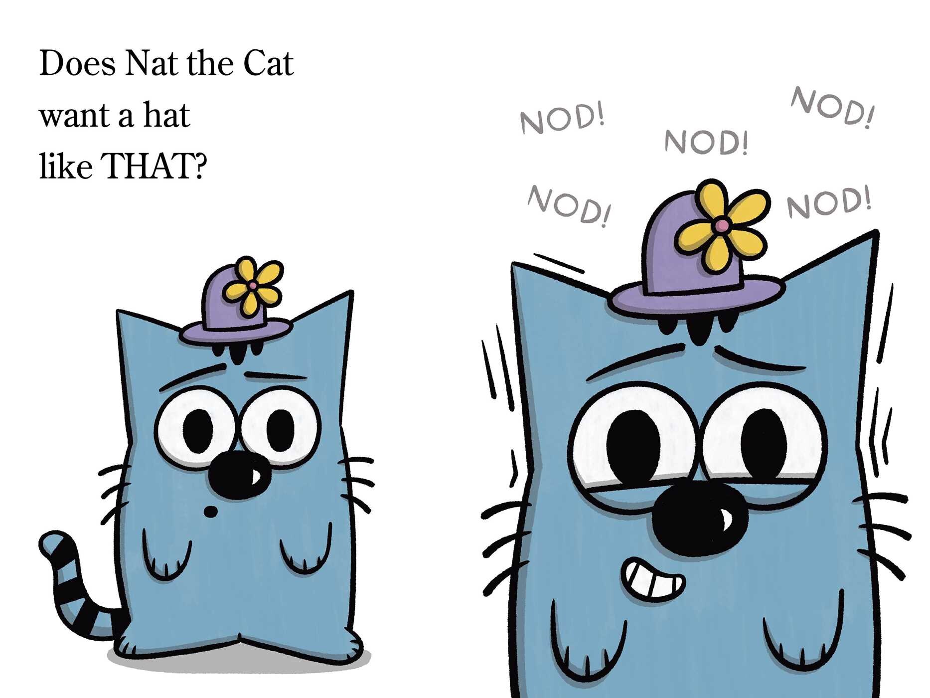 Nat the Cat Has a Hat