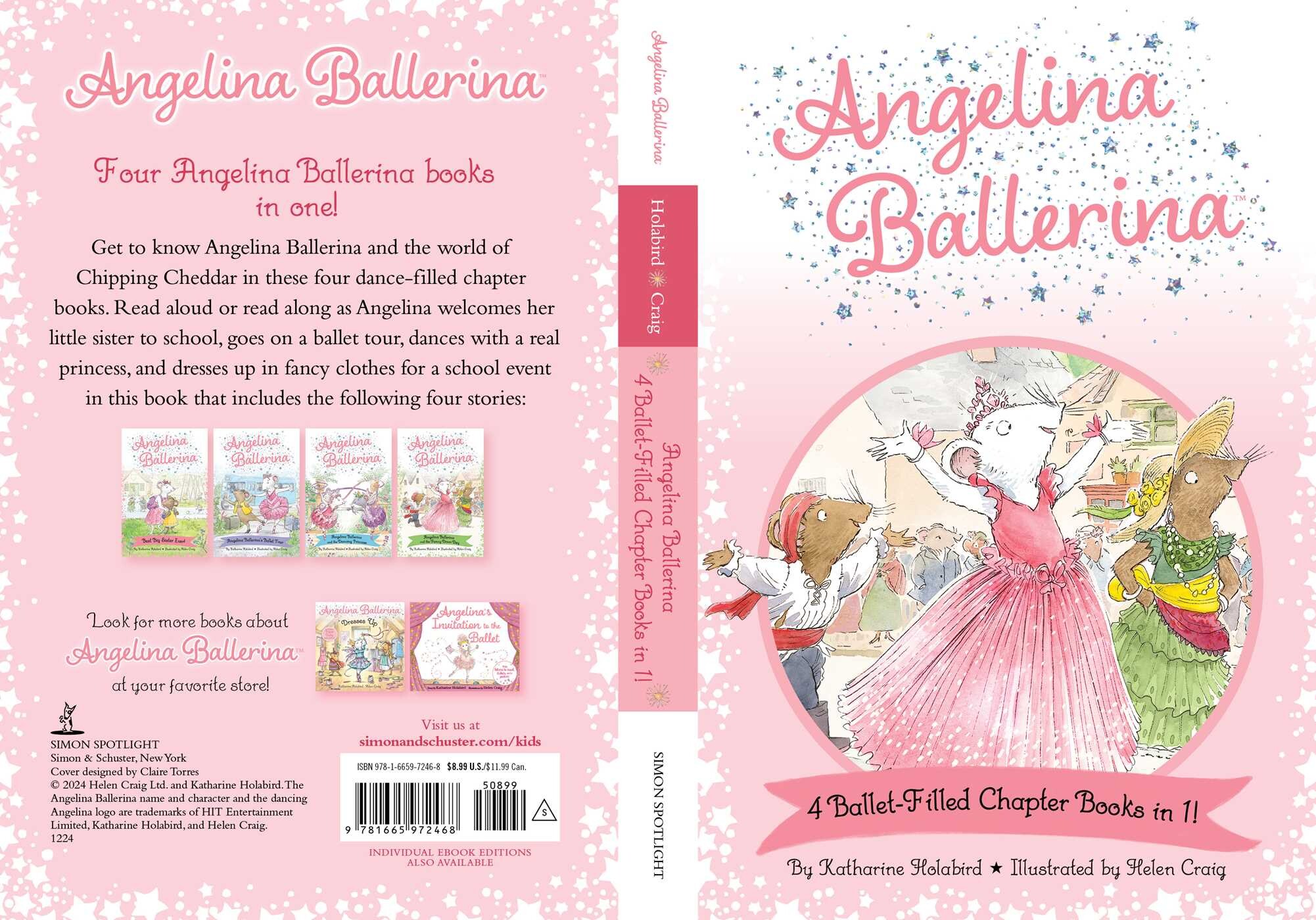 Angelina Ballerina 4 Ballet-Filled Chapter Books in 1!