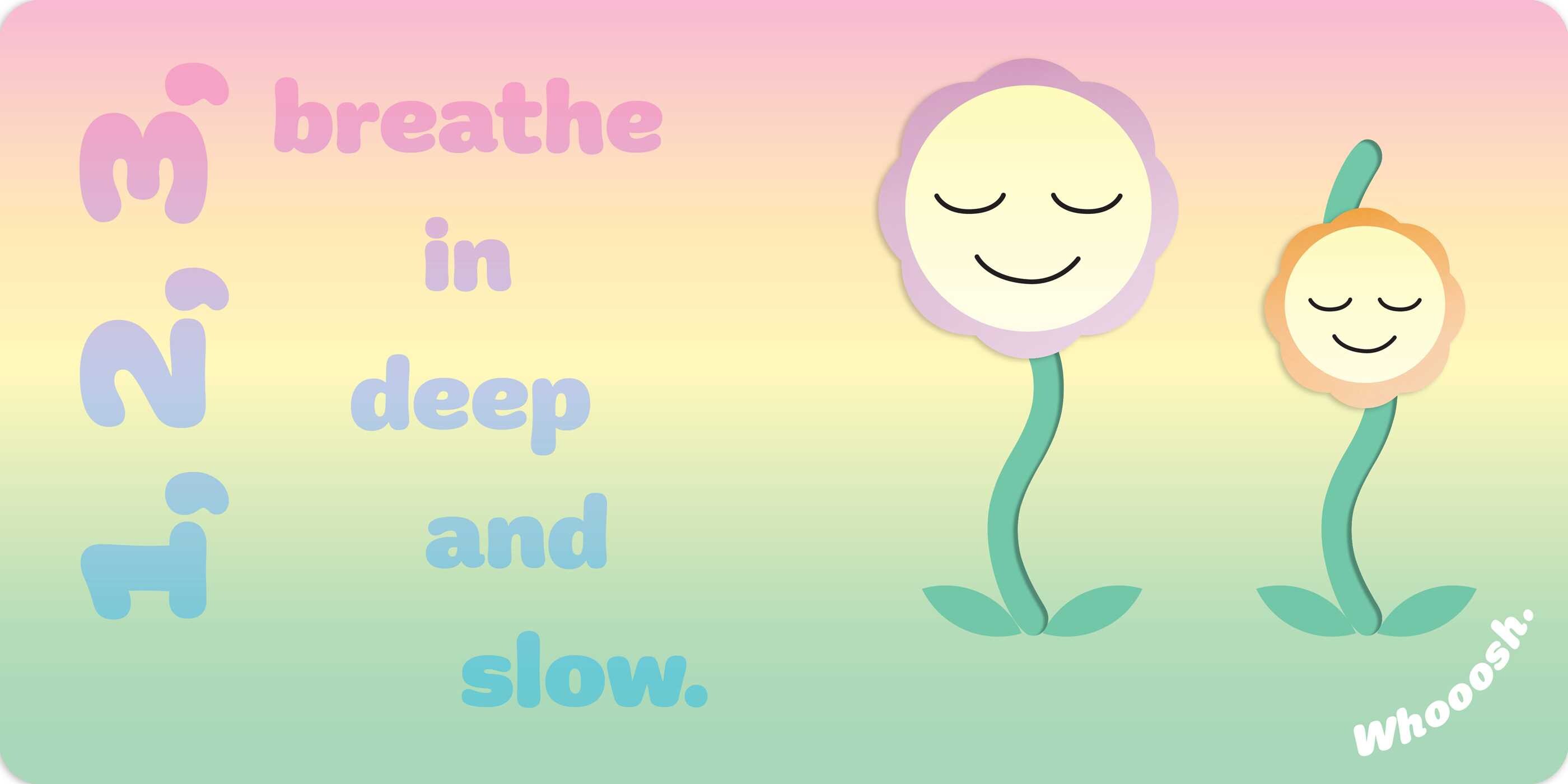 Breathe In, Breathe Out