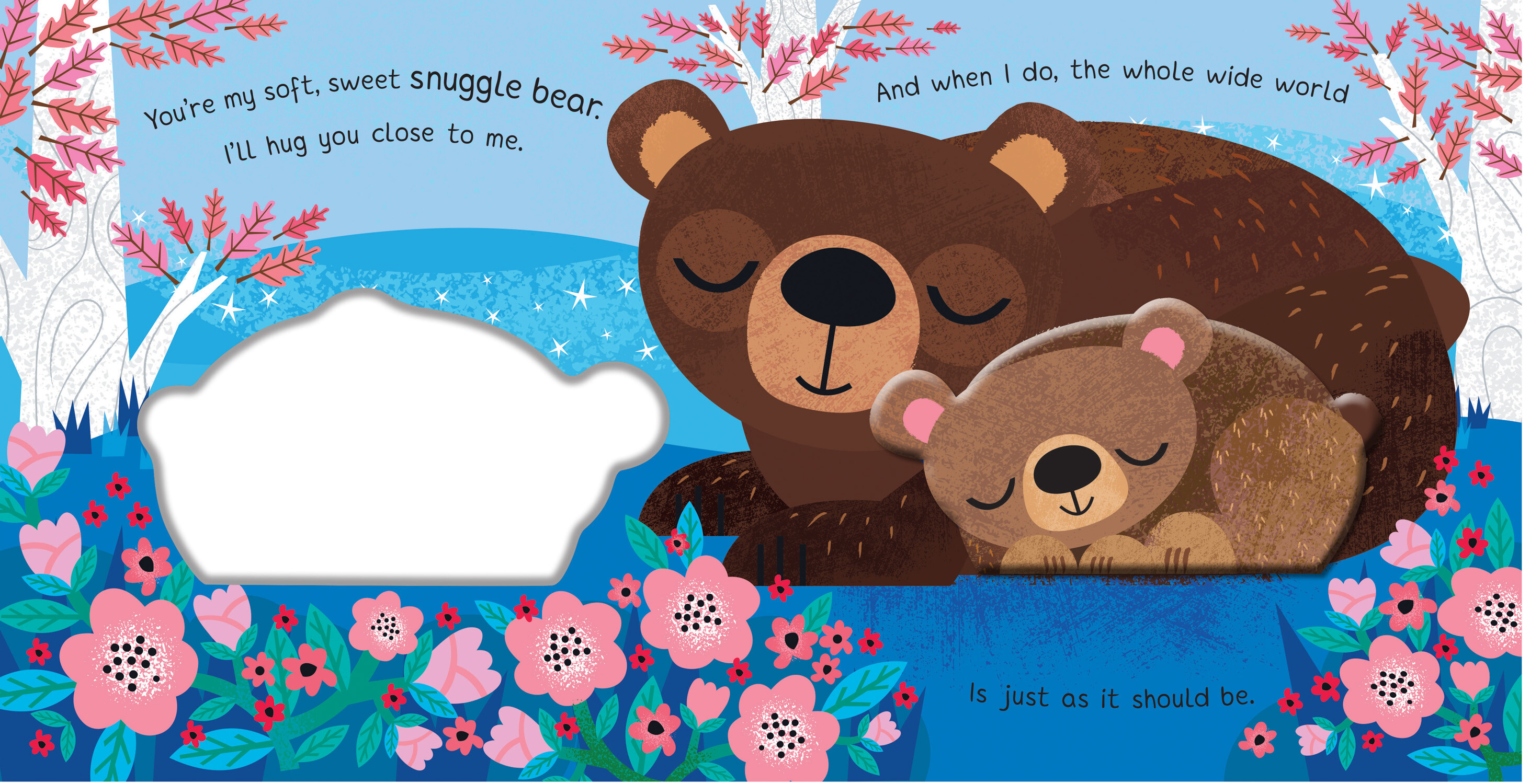 You're My Little Snuggle Bear (Sweet Rhyming Baby Book for Bedtime, Heartwarming Children's Gift for Nursery and New Parents)