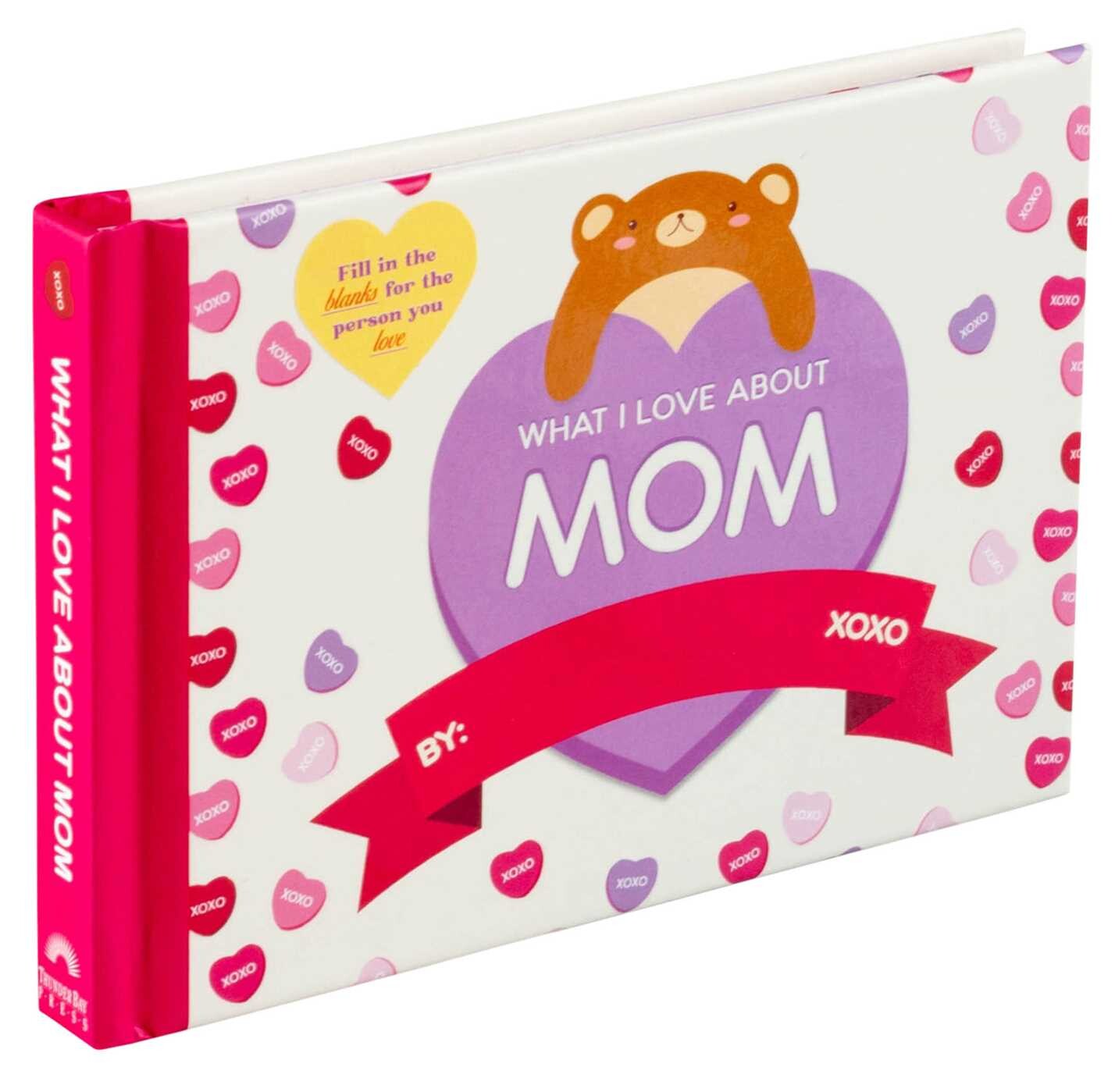 What I Love About Mom