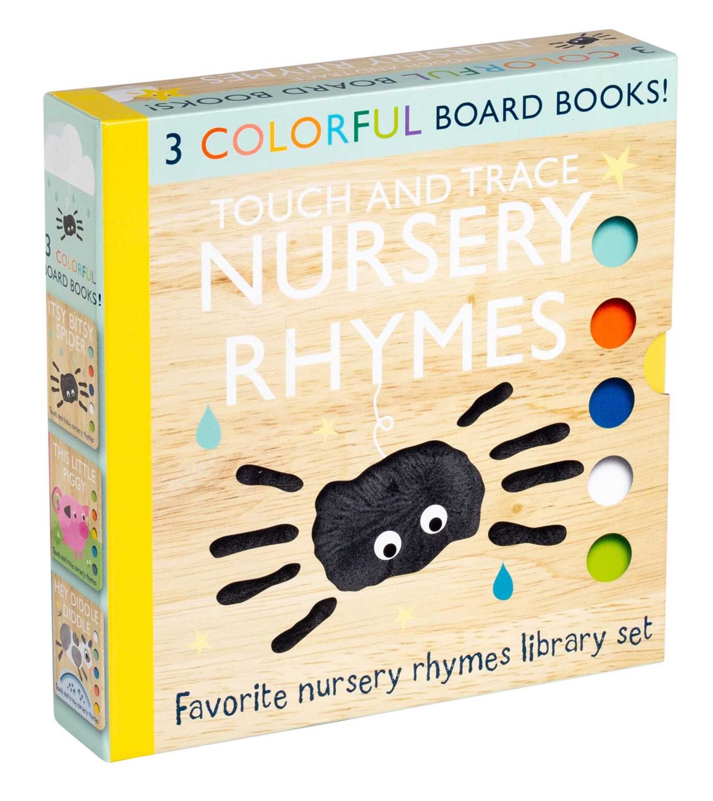 Touch and Trace Nursery Rhymes 3-Book Set: Itsy Bitsy Spider, Hey Diddle Diddle, This Little Piggy (Board Book for Babies and Toddlers 0-2 years old)