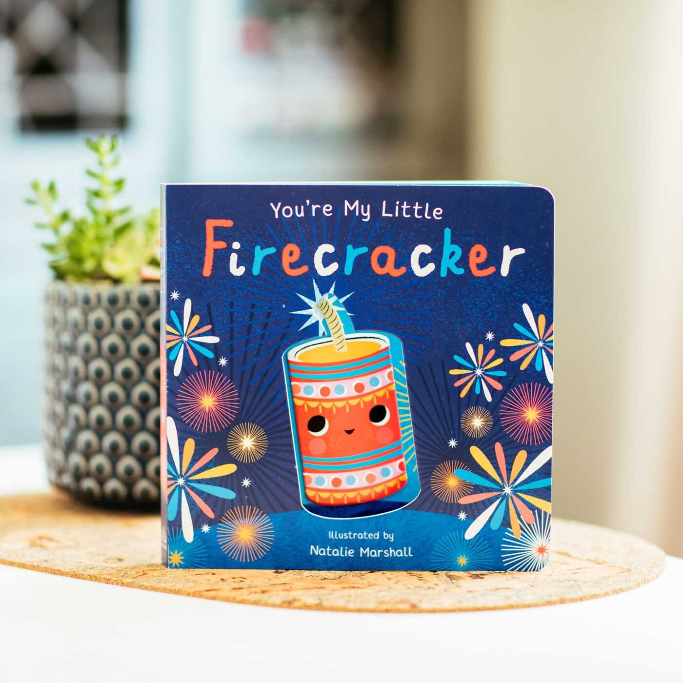 You're My Little Firecracker