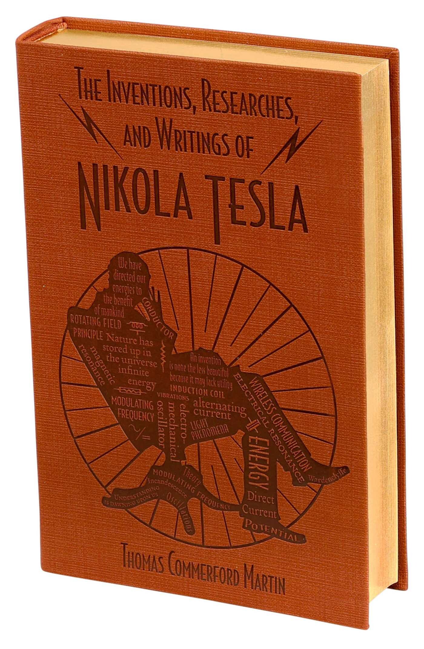 Inventions, Researches, and Writings of Nikola Tesla
