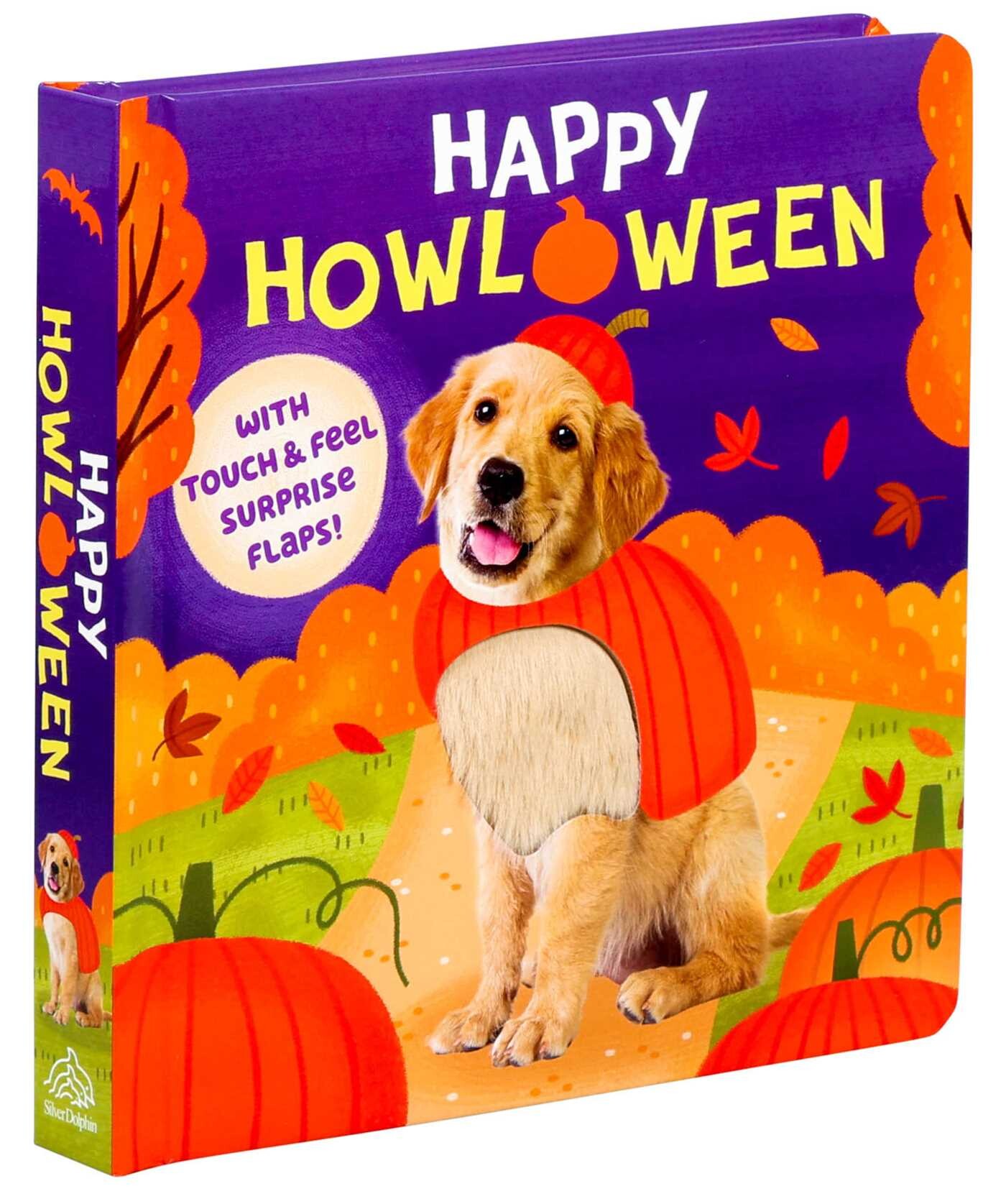 Happy Howloween (with Touch & Feel Surprise Flaps!)