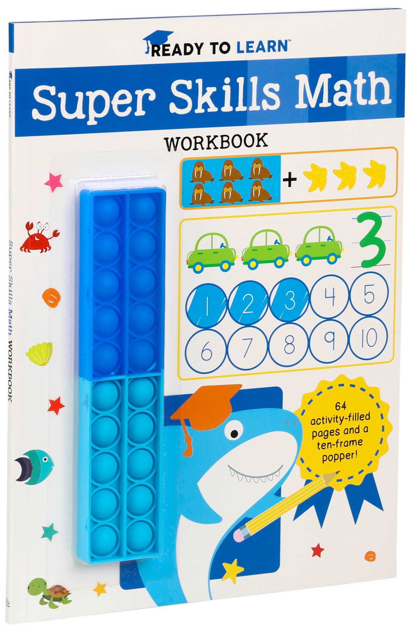 Ready to Learn: Super Skills Math Workbook with Ten-Frame Popper