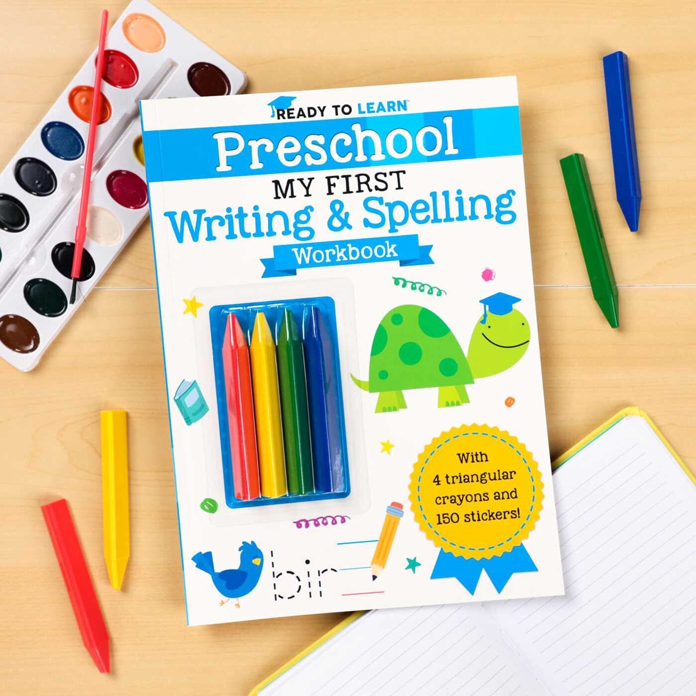 Ready to Learn: Preschool My First Writing and Spelling Workbook