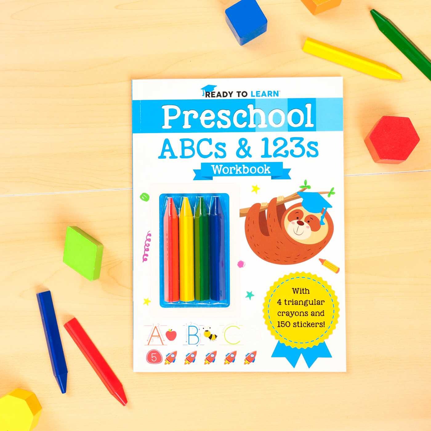 Ready to Learn: Preschool ABCs & 123s Workbook
