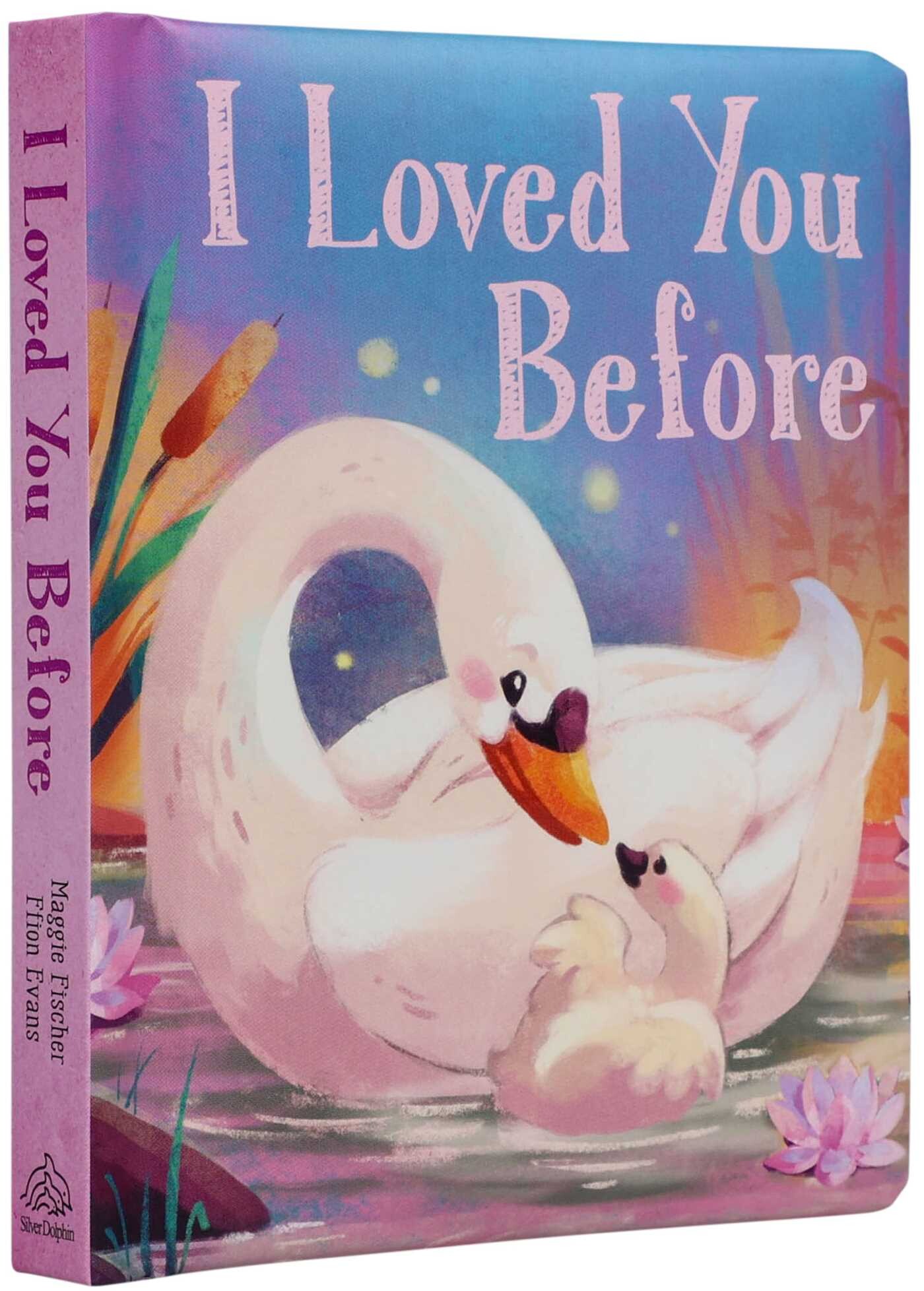 I Loved You Before