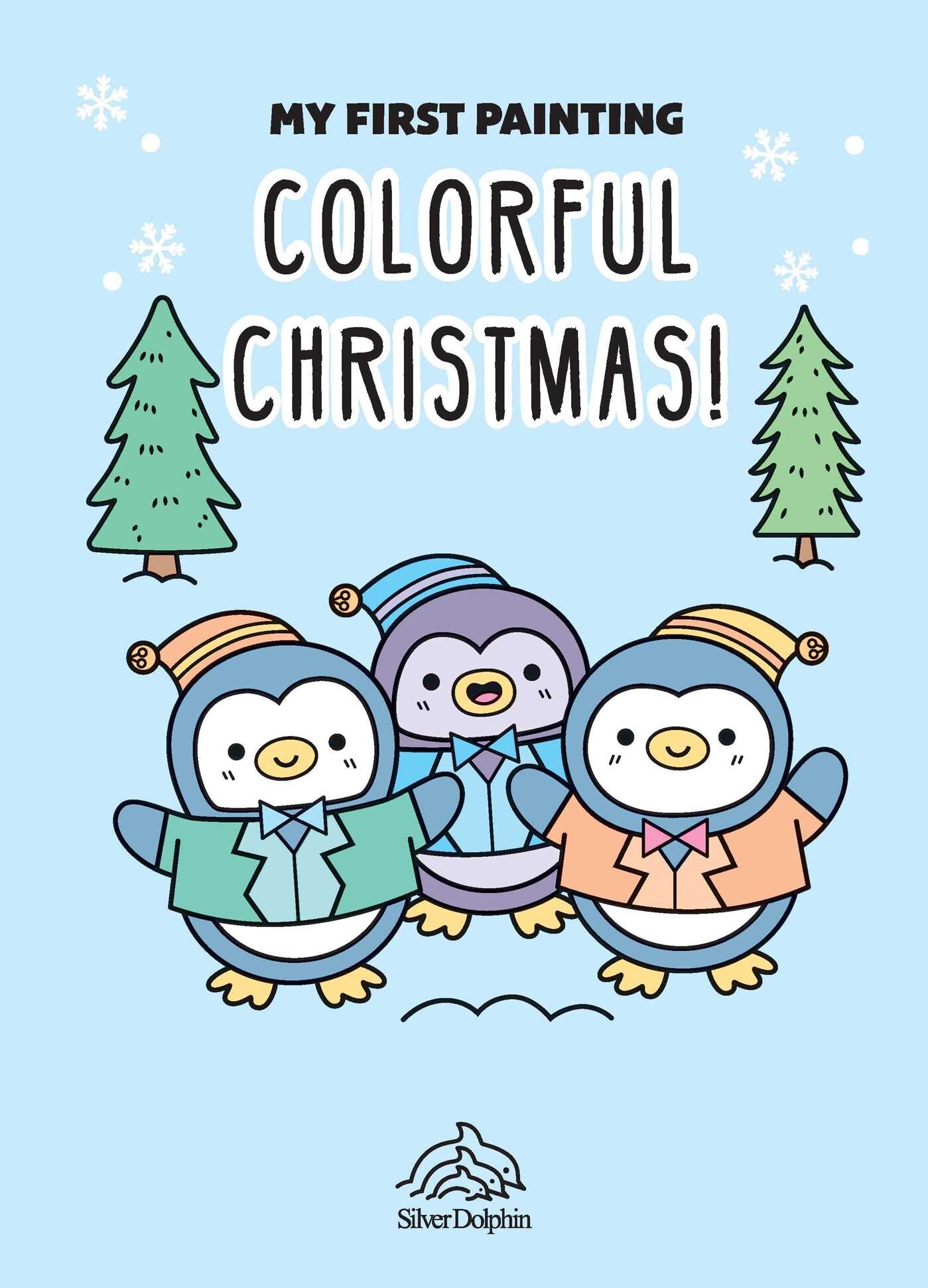 My First Painting: Colorful Christmas!