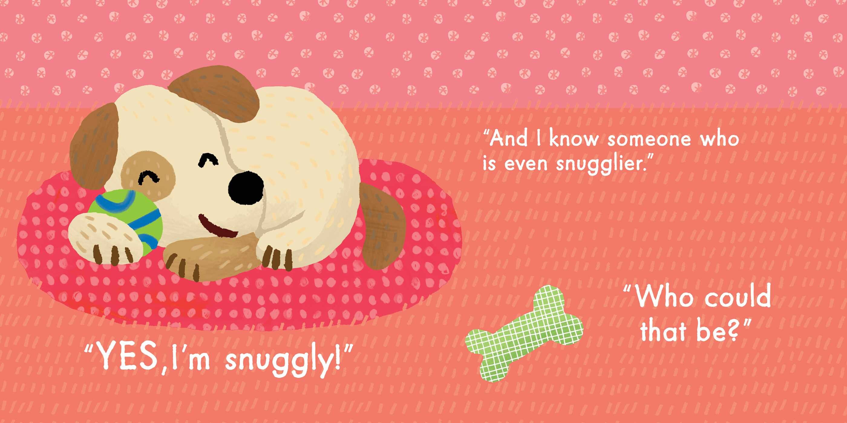 Are You Snuggly?