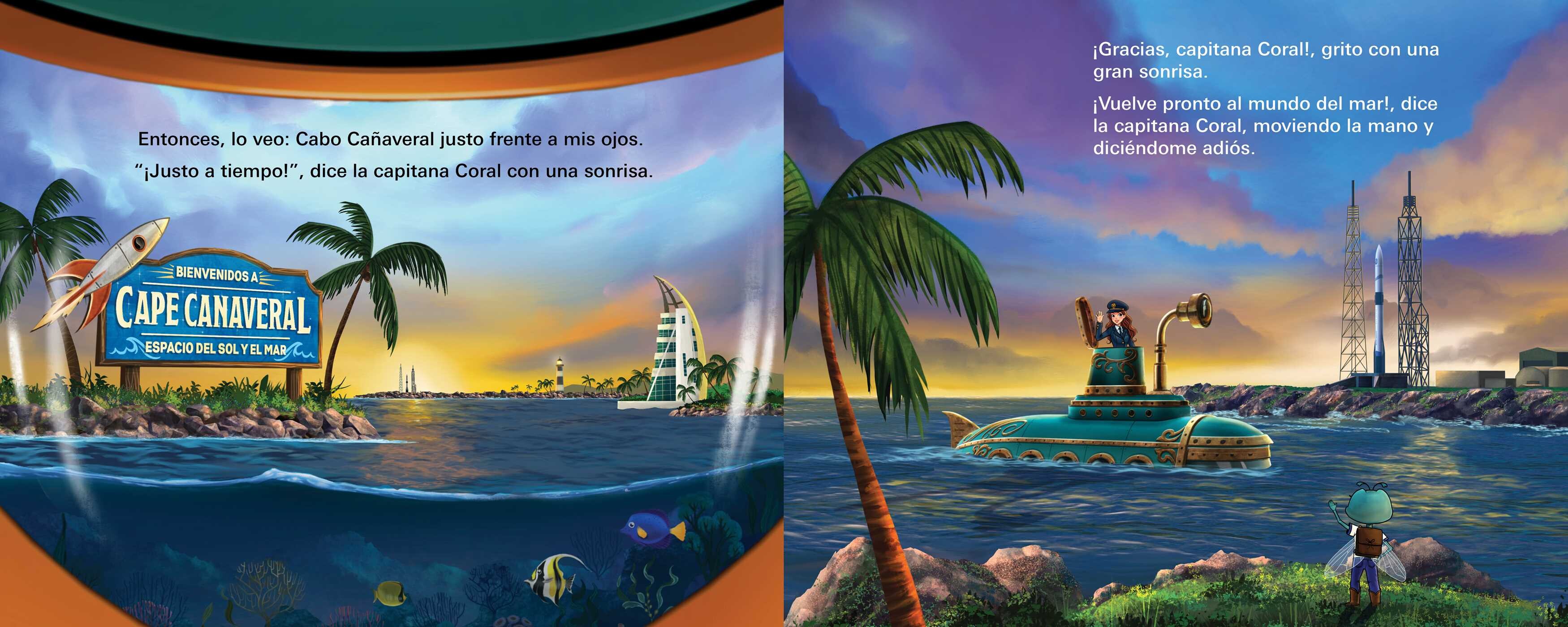 mosca que voló bajo el mar (The Fly Who Flew Under the Sea Spanish Edition)