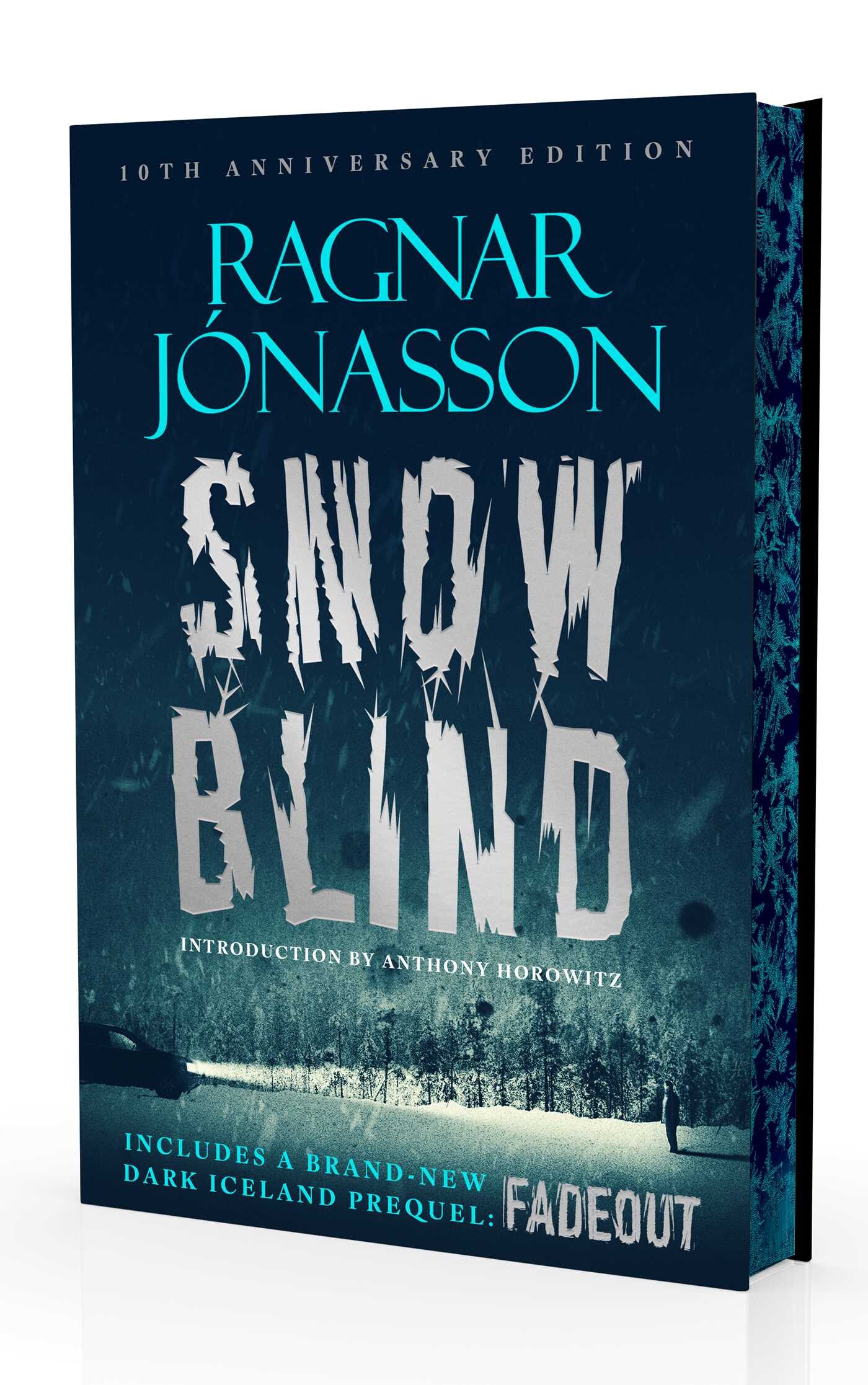 Snowblind: 10th Anniversary Edition