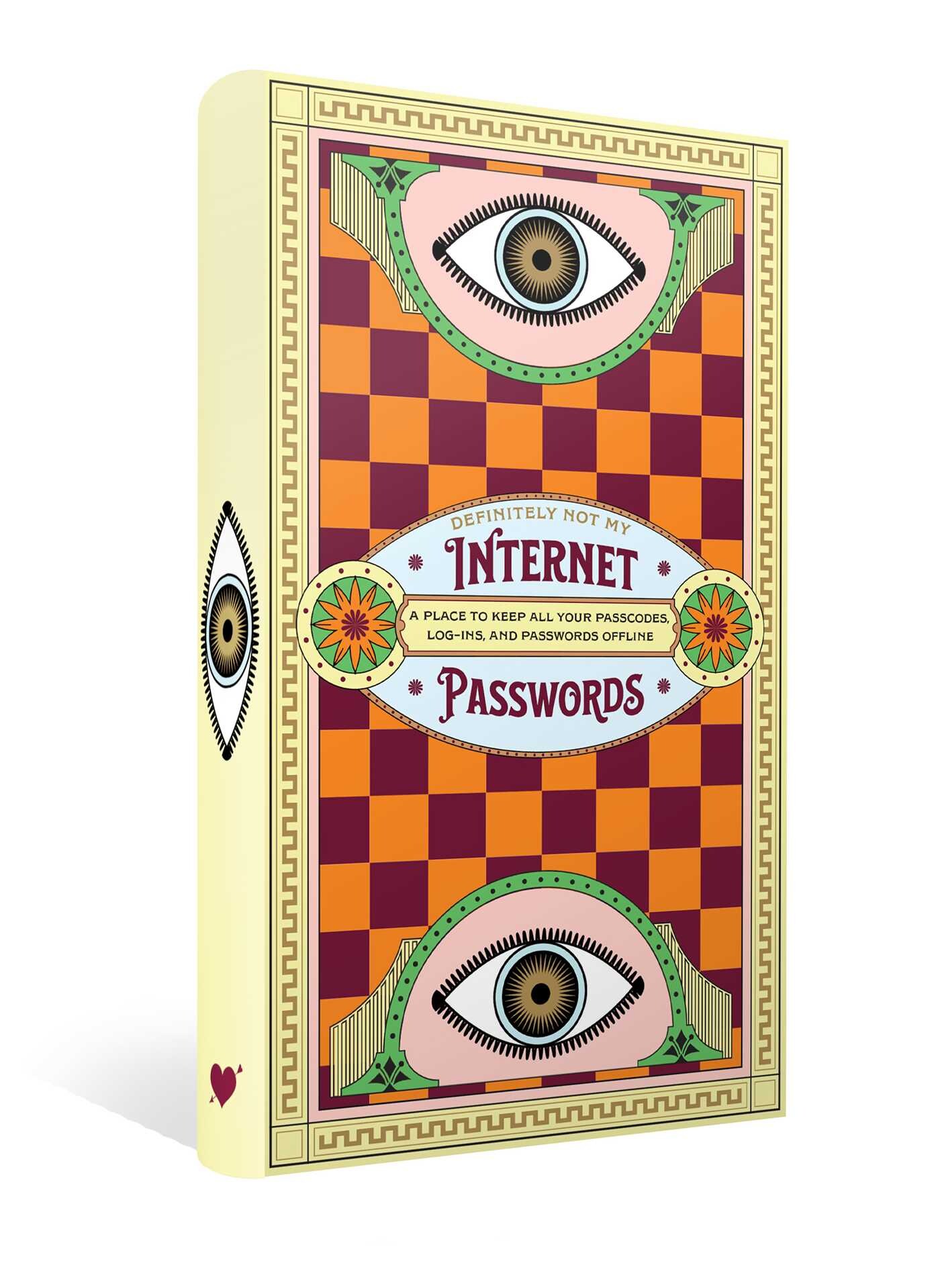 Definitely Not My Internet Passwords