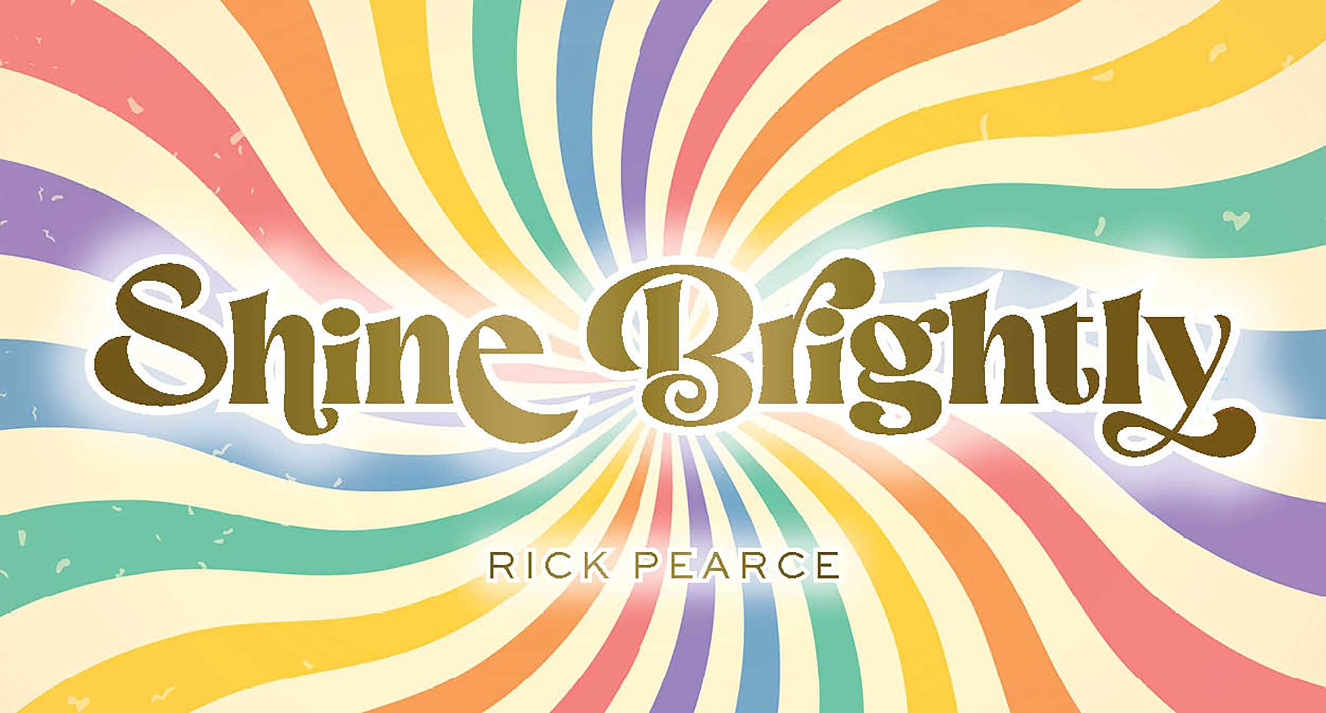 Shine Brightly